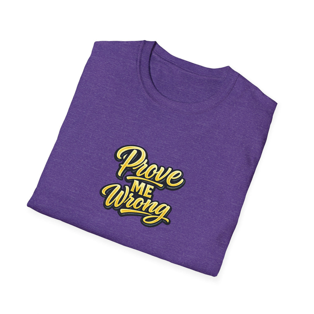 SatsandStripes.com Prove Me Wrong Shirt Silence the Doubters Bold Statement Tee Motivational Streetwear Purple Folded