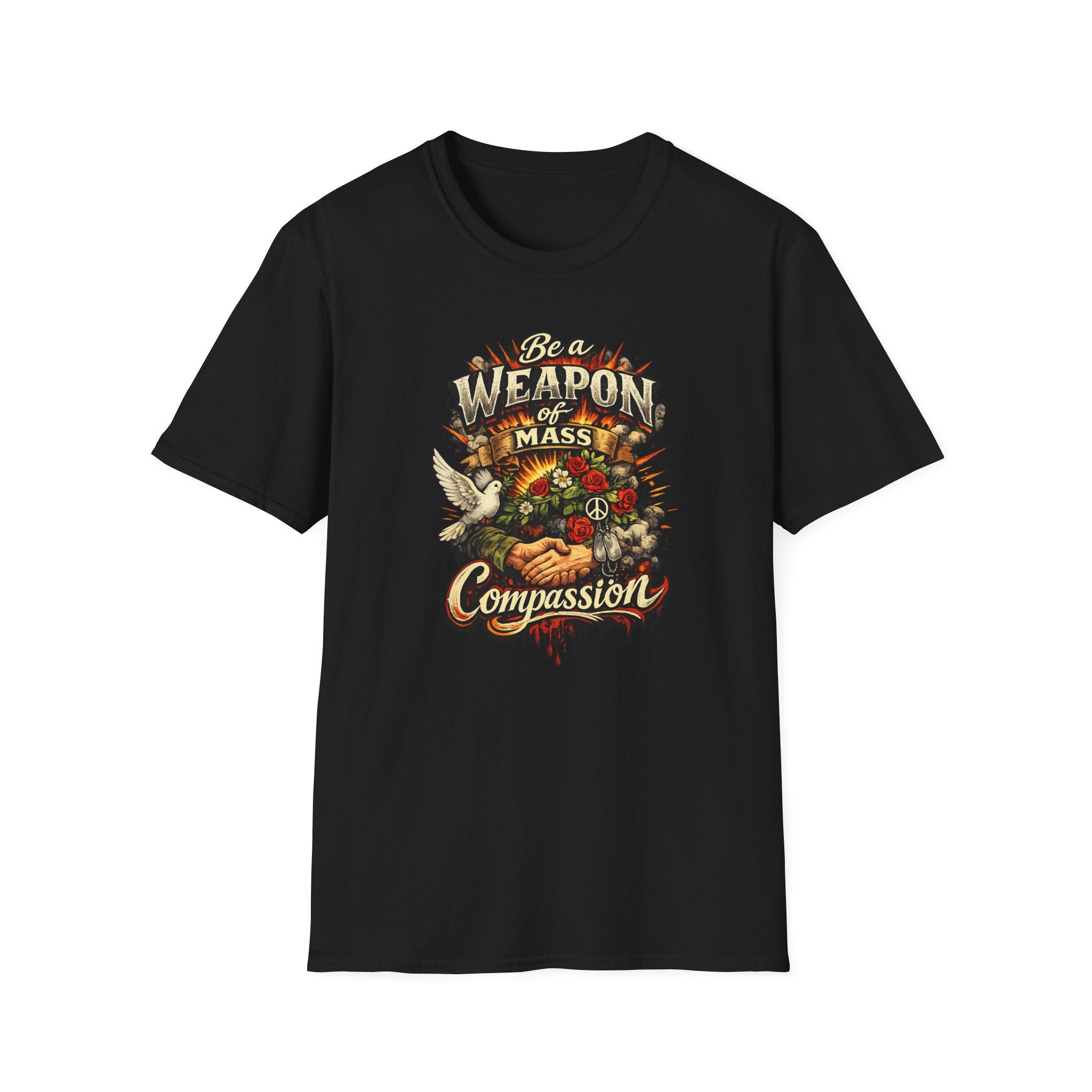Be a Weapon of Mass Compassion TShirt Kindness Peace Love Compassion Tee Inspirational Graphic Shirt 5 colors 100% cotton