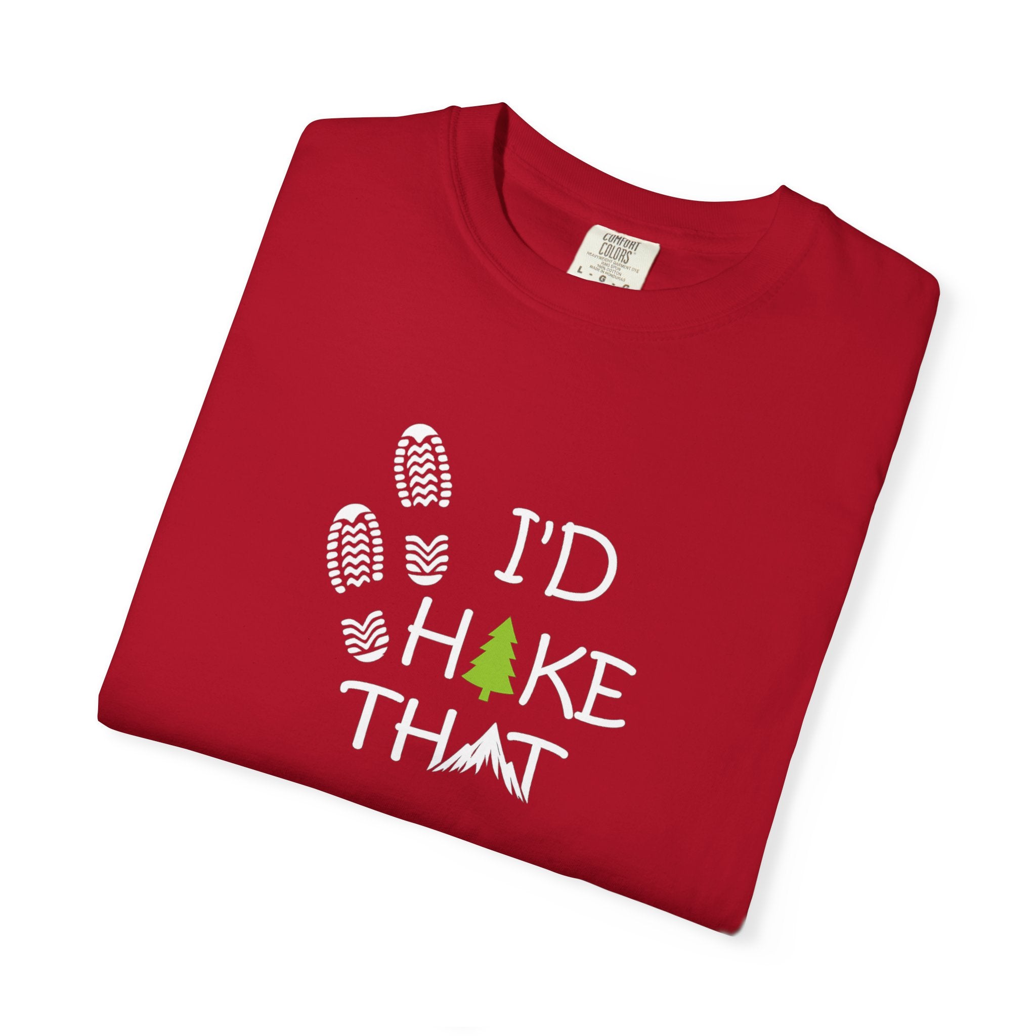 I'd Hike That Shirt Outdoor Lover Gift Camping Shirt Nature Graphic Tee Trail Shirt Adventure T-Shirt 7 colors 100% cotton