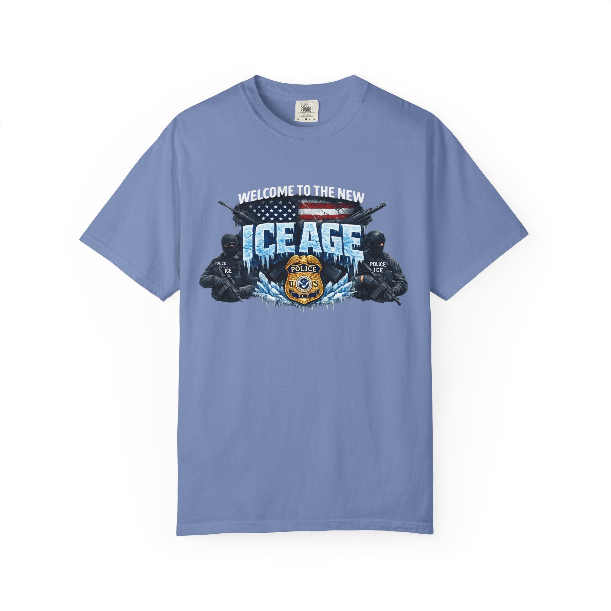 Welcome to the New ICE Age TShirt Pro Law Enforcement Shirt Patriotic Tactical Tee Police Support Apparel 6 colors 100% cotton