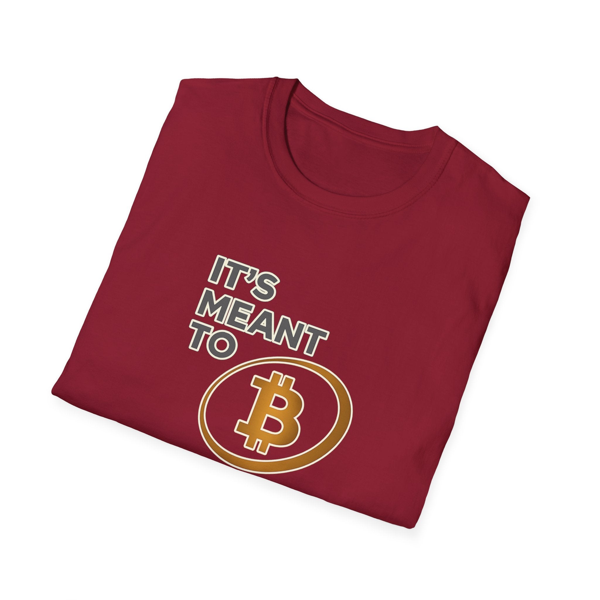 It's Meant to B Bitcoin Shirt Crypto Investor Tee BTC Logo T-Shirt Orange Bitcoin Merch 6 colors 100% cotton