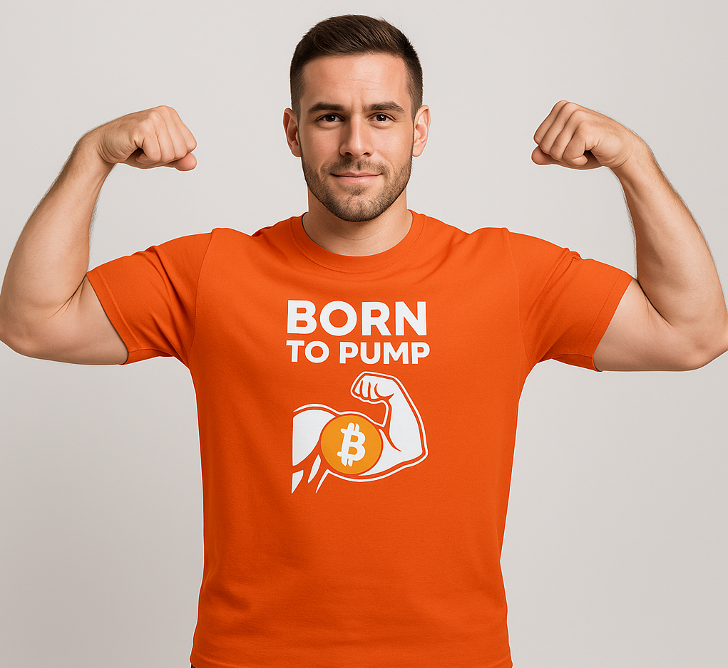 Show off your Crypto Strength and Bitcoin pride with our Born to Pump T-shirt 3 colors 100% cotton