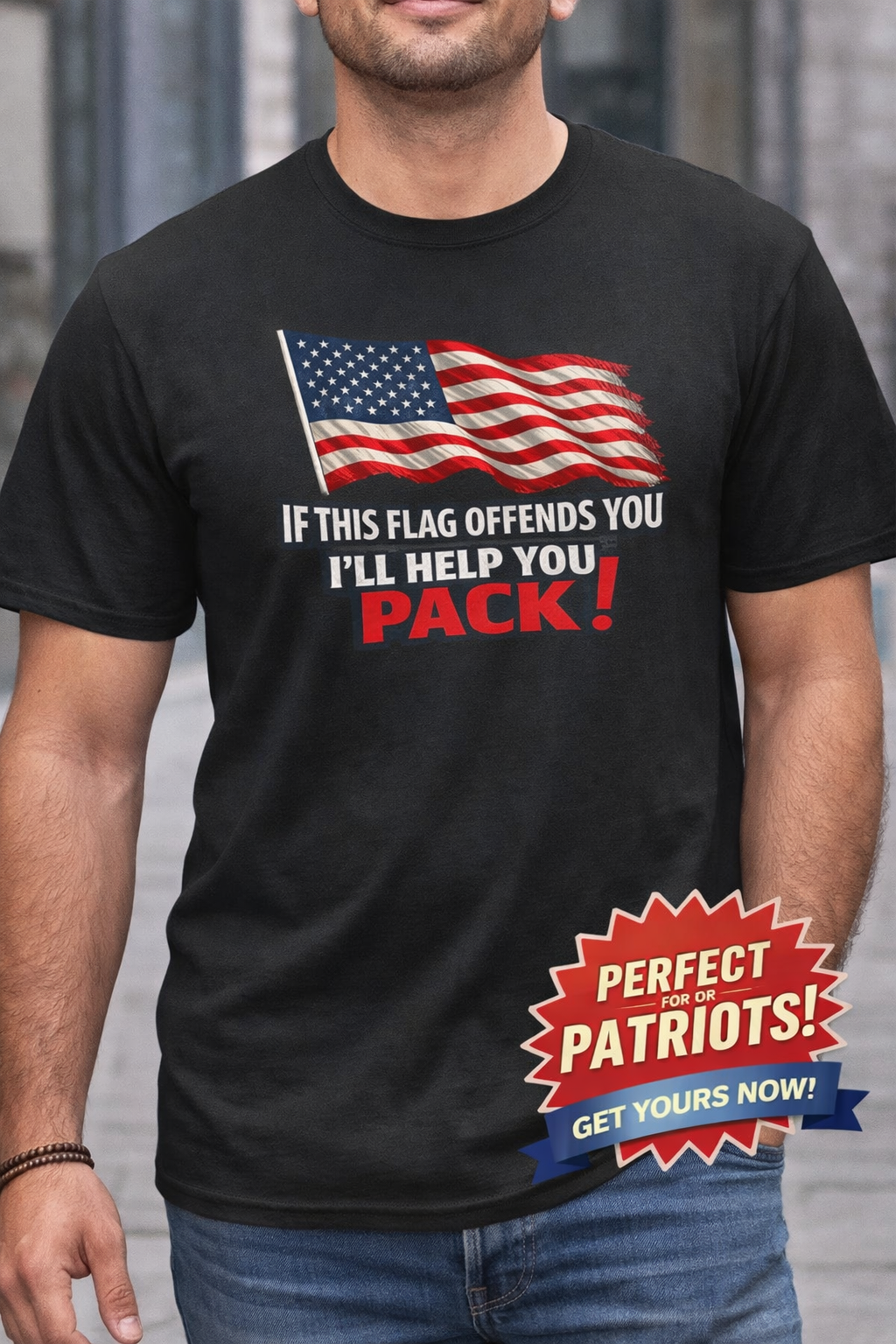 If This Flag Offends You I'll Help You Pack Tee Patriotic American Flag Shirt Gift for Patriots 7 colors 100% cotton