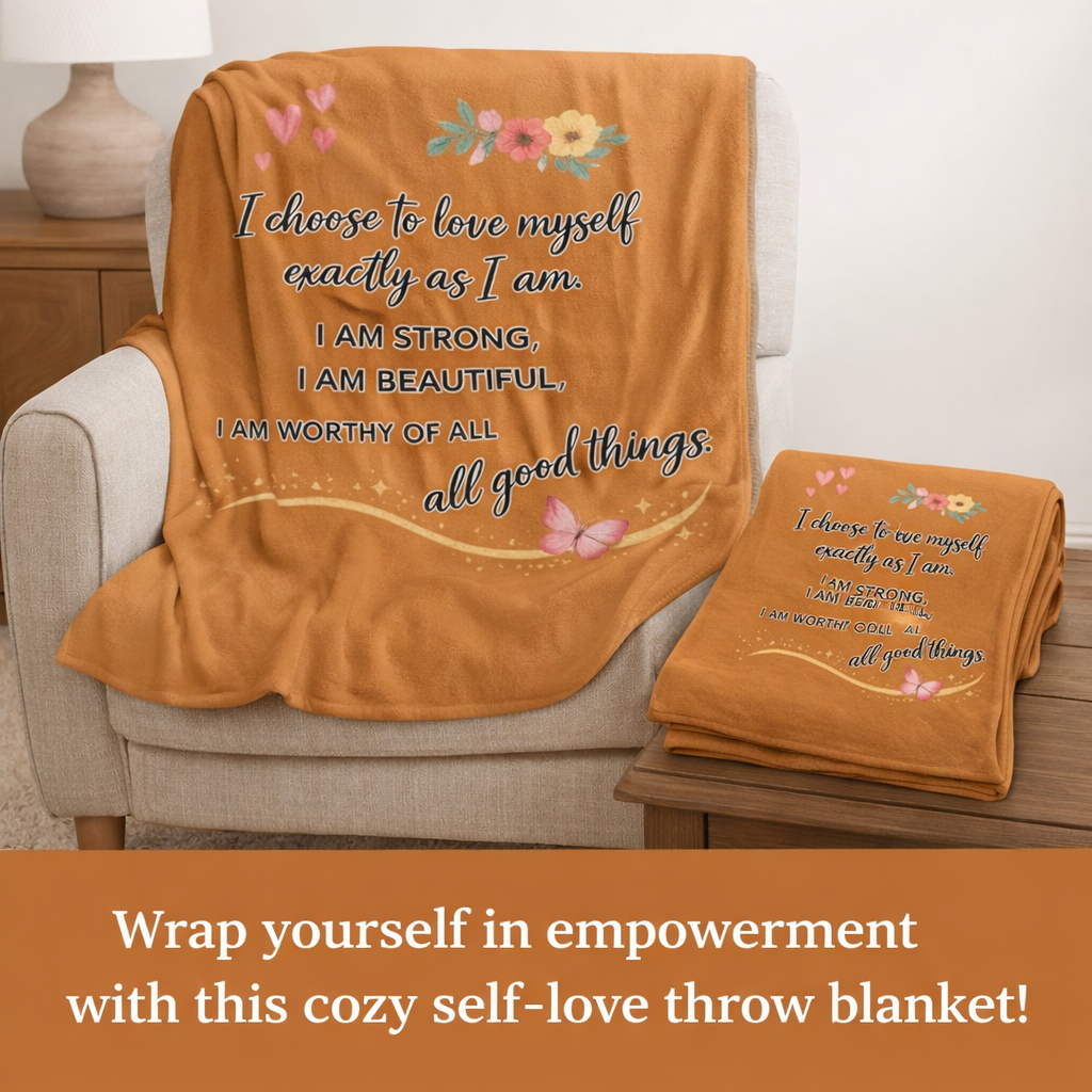 Self Love Affirmation Throw Blanket Empowering Cozy Gift for Women Mental Health & Self Care Decor 50" x 60"
