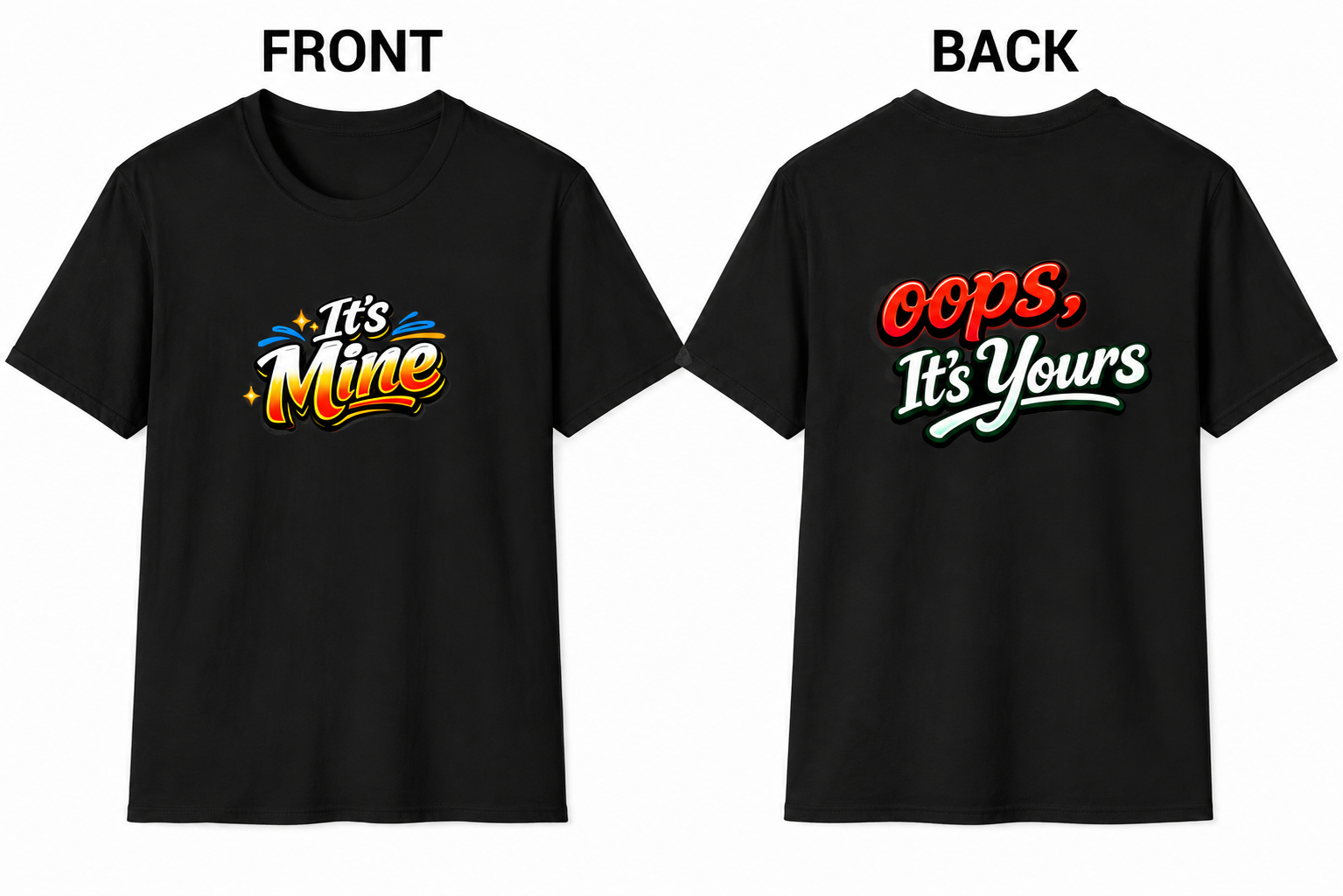 Sats and Stripes It's Mine, Oops It's Yours Funny Pickleball T-Shirt Front and Back Design Black