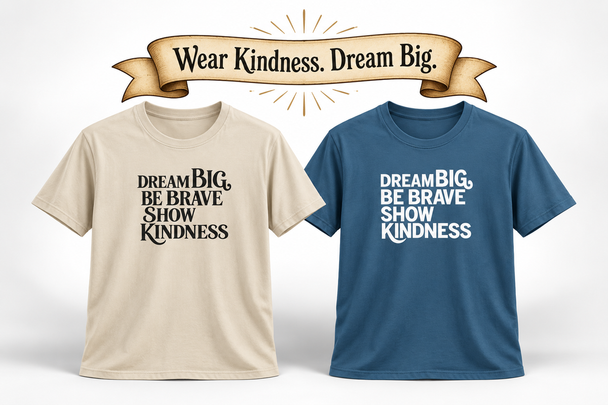 SatsandStripes.com Dream Big Be Brave Show Kindness Softstyle® T-Shirt Inspirational Positive Message Tee 6 colors - 100% cotton