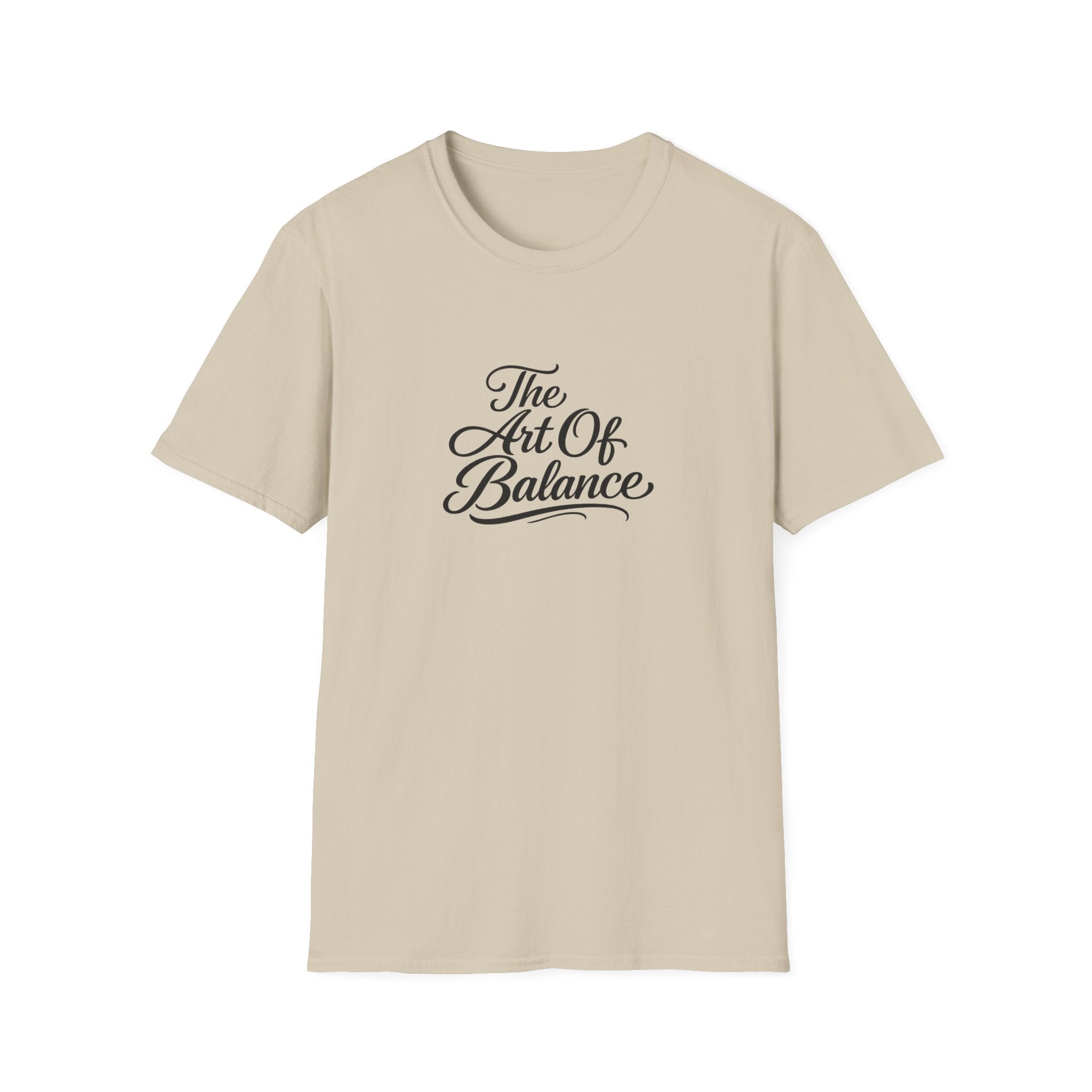 The Art Of Balance T-Shirt Minimalistische Achtsamkeits-Typografie Tee Inspirierendes Zitat Shirt 10 Farben 100% Baumwolle