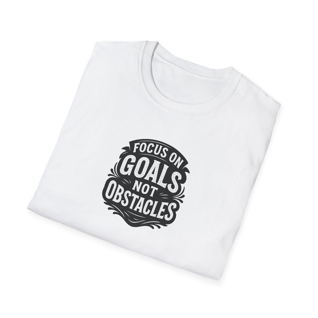 Focus on Goals Not Obstacles T-Shirt Motivational Stay Driven with our Bold Motivational Tee 5 colors 100% cotton
