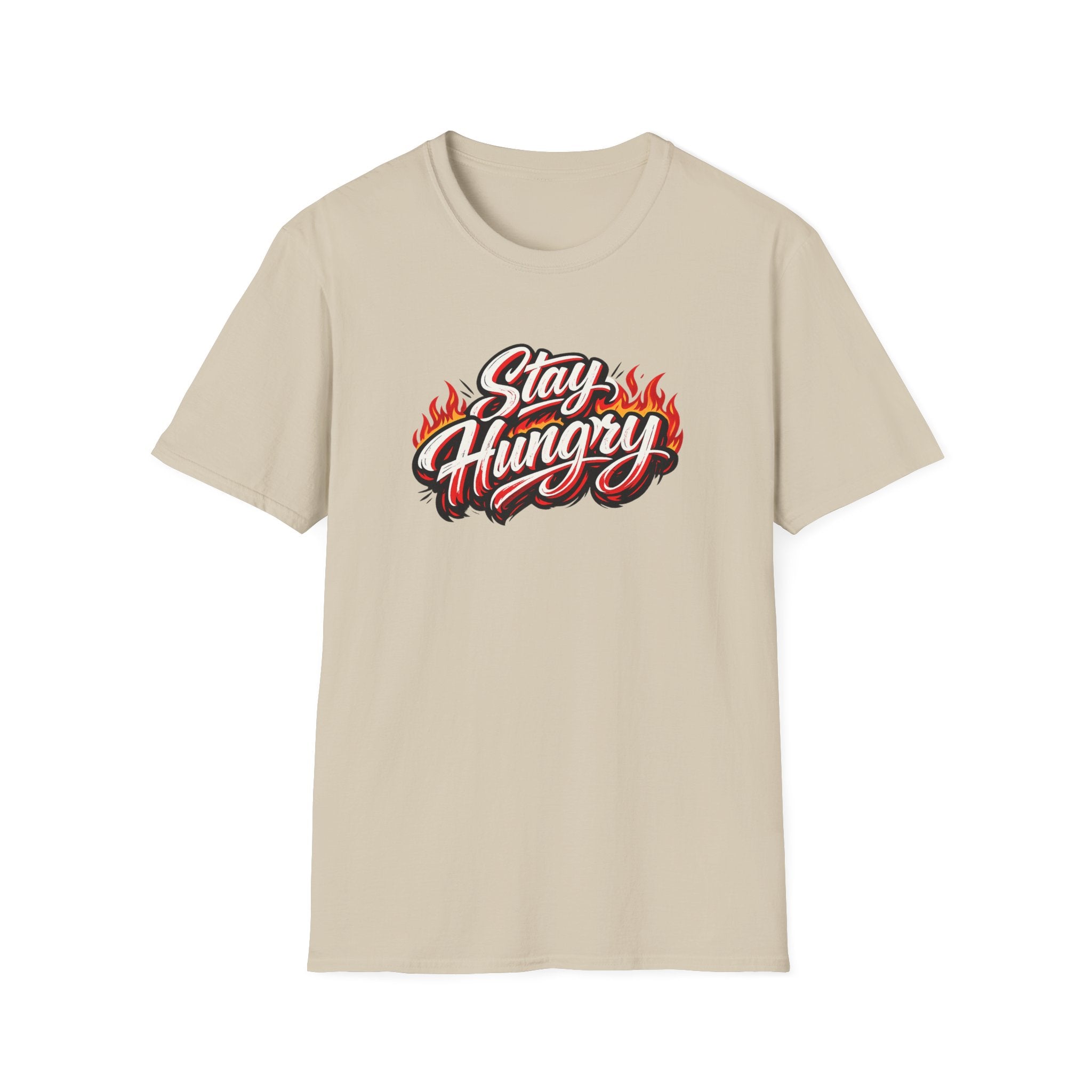Stay Hungry Motivations-T-Shirt Kühne Flammen-Typografie Hustle Grind Grafik-T-Shirt 8 Farben 100% Baumwolle