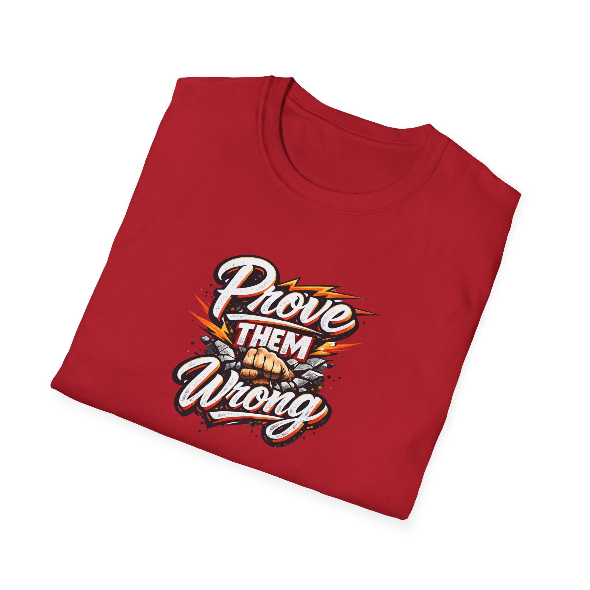 Prove Them Wrong Shirt | Motivational Graphic TShirt | Inspirational Quote Tee | Goal Crusher Shirt |  9 colors - 100% cotton