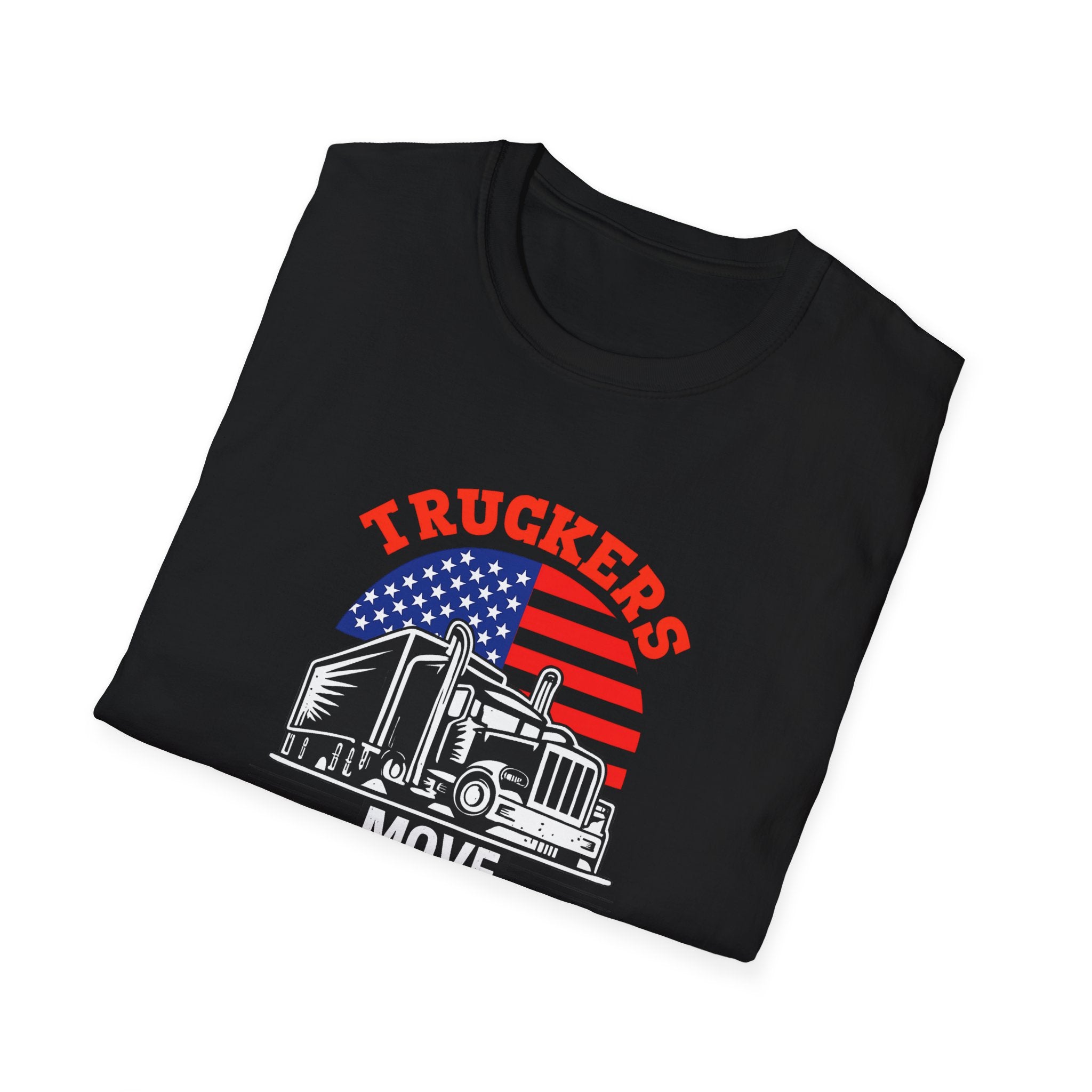 Truckers Move America Shirt Patriotic Trucker Tee American Flag Semi Truck T-Shirt Proud Truck Driver Gift 7 colors 100% cotton