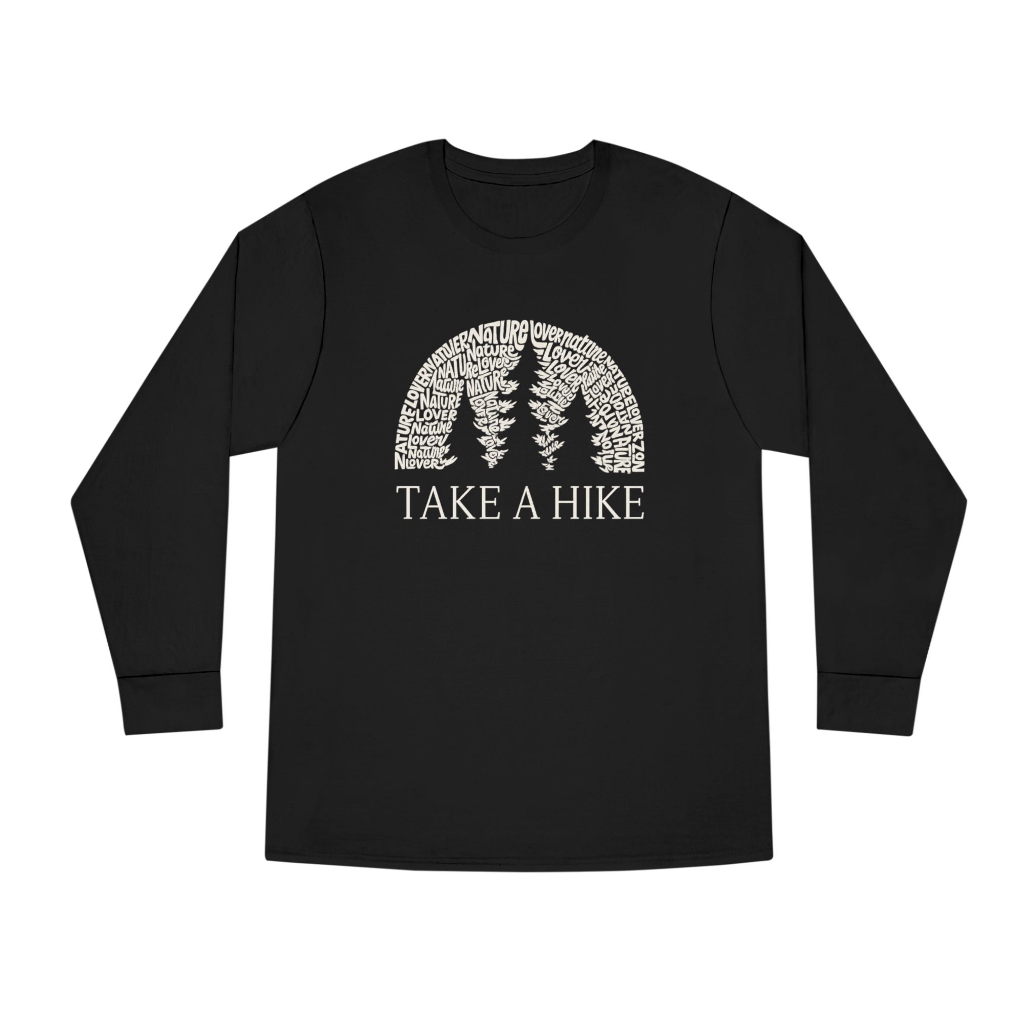 Take a Hike Shirt Nature Lover Hiking Tee Adventure Outdoors Long Sleeve Camper & Hiker Gift 4 colors 100% cotton