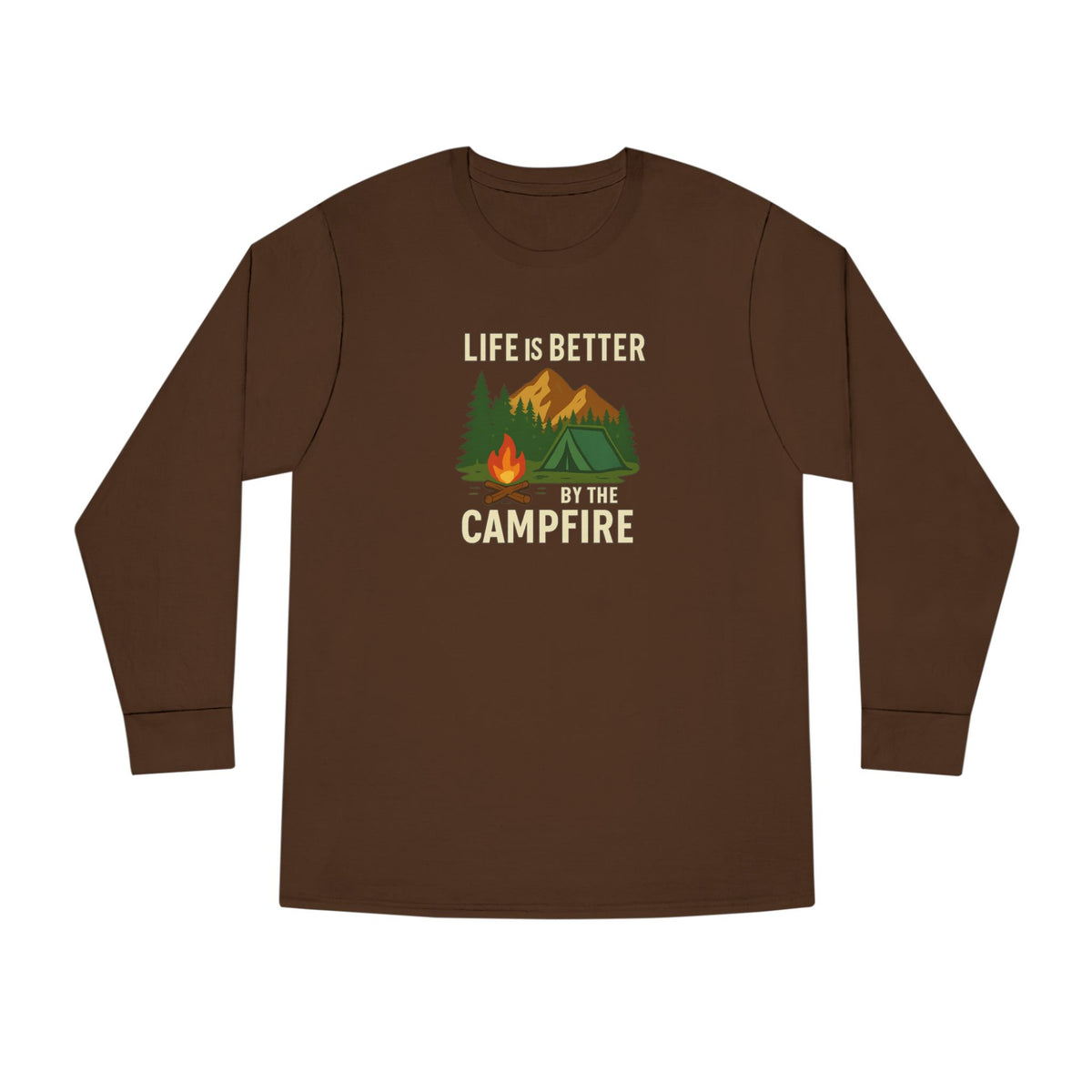 Life Is Better By The Campfire Long Sleeve Tee Camping Graphic Nature Shirt 5 colors 100% cotton