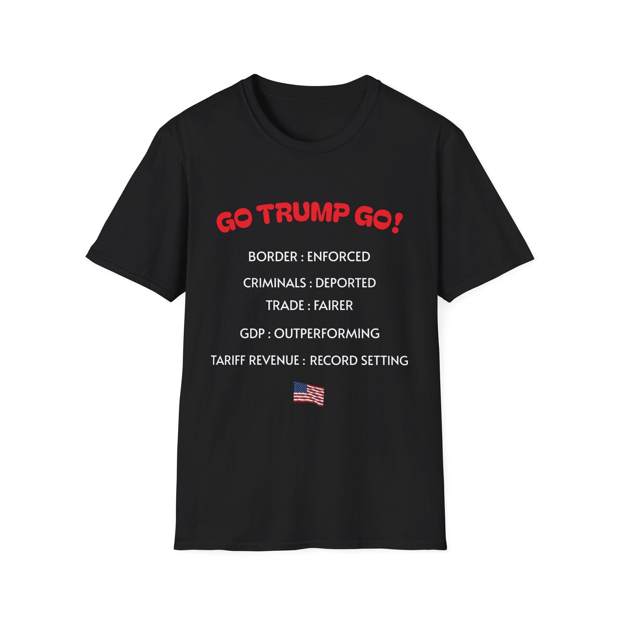 Go Trump Go! Mutiges patriotisches T-Shirt Pro-Amerika Grafik-T-Shirt für stolze Konservative 4 Farben 100% Baumwolle