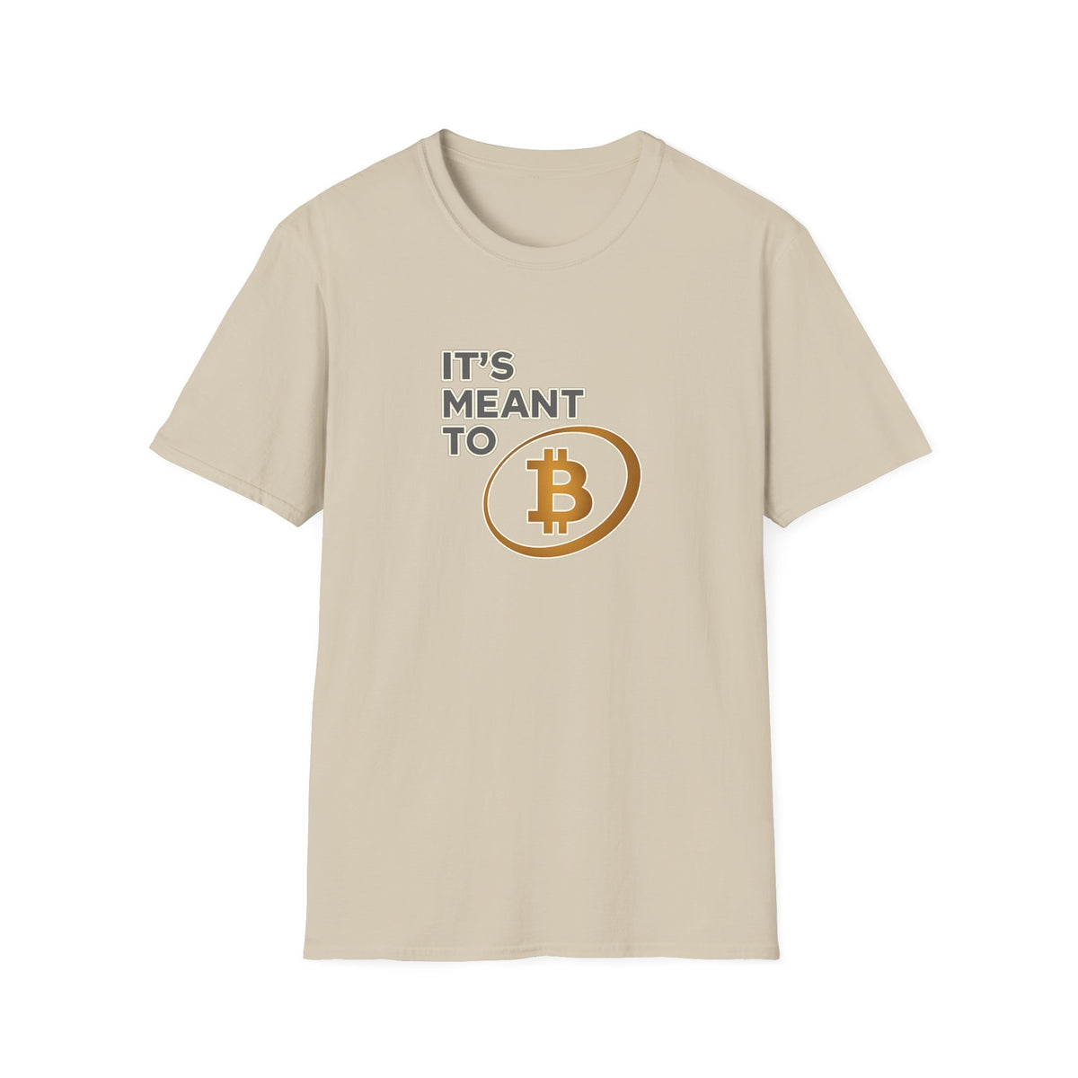 SatsandStripes.com It's Meant to B Bitcoin Shirt Crypto Investor Tee BTC Logo T-Shirt Orange Bitcoin Merch Beige 