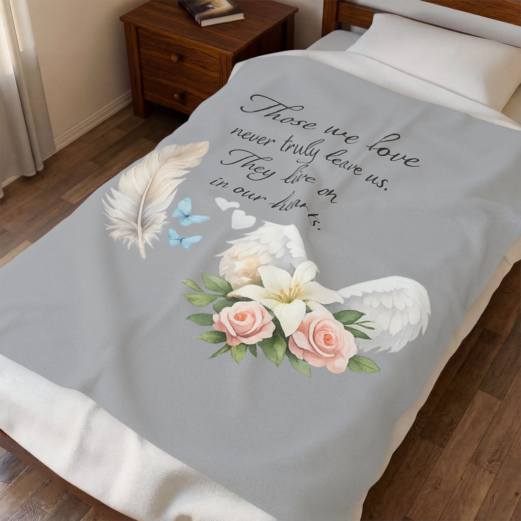 Sympathy Memorial Blanket Those We Love Never Truly Leave Us Bereavement Throw Comfort Gift for Loss Remembrance Blanket 50" x 60"