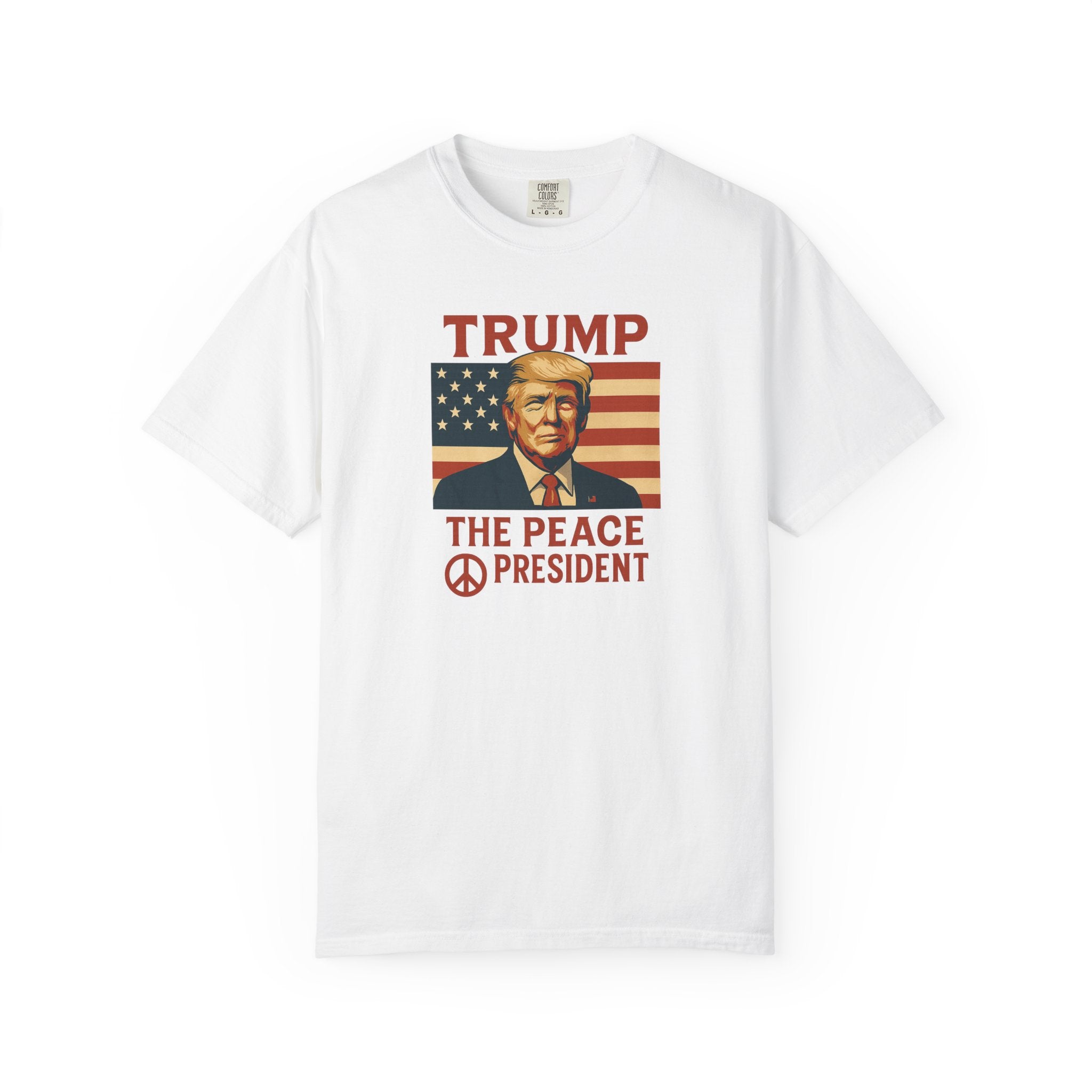 Trump The Peace President Patriotisches T-Shirt Kühnes USA-Flaggen-Design Pro-Amerika Kleidung 4 Farben 100% Baumwolle