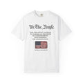We The People Shirt Patriotic Constitution Tee Freedom USA Flag T-Shirt American Liberty Graphic Tee 3 colors 100% cotton