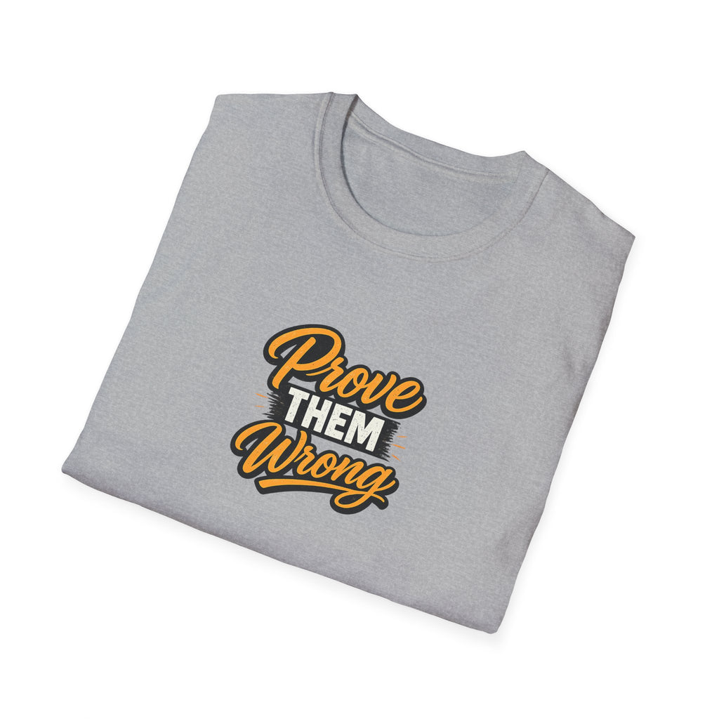 SatsandStripes.com Prove Them Wrong Motivational T-Shirt Inspirational Quote Tee Success Mindset Shirt | Gift for Entrepreneurs Grey Folded