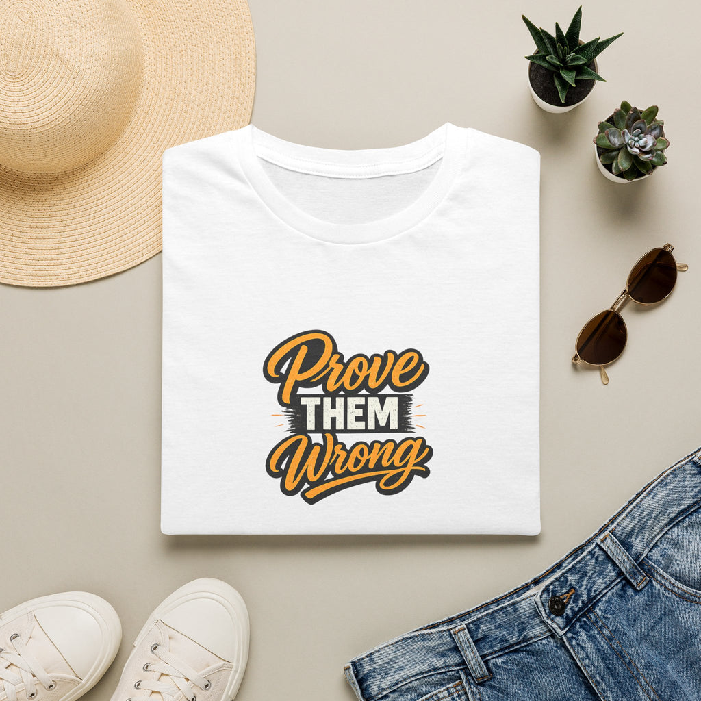 SatsandStripes.com Prove Them Wrong Motivational T-Shirt Inspirational Quote Tee Success Mindset Shirt | Gift for Entrepreneurs White Folded