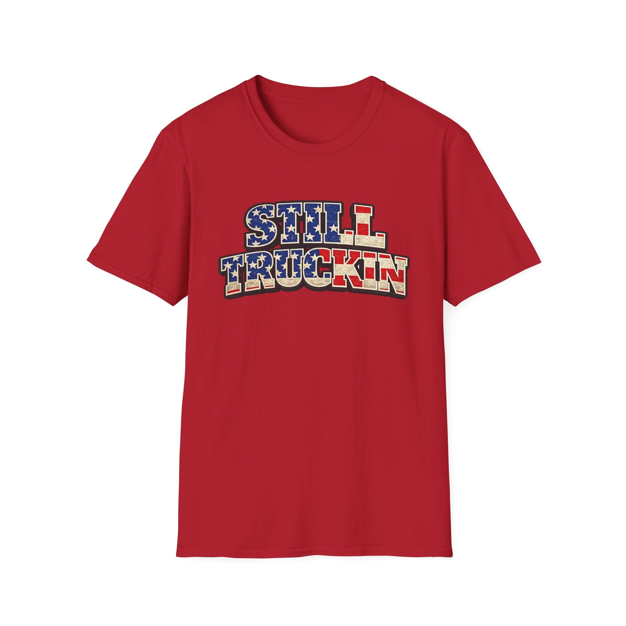 Still Truckin T-Shirt Patriotisches Trucker-Shirt Amerikanische Flagge Truck T-Shirt Trucker-Geschenk 6 Farben 100% Baumwolle