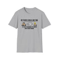 Funny People Skills Shirt My People Skills Are Fine TShirt Sarcastic Humor Tee Adult Humor Graphic Tee 9 colors 100% cotton
