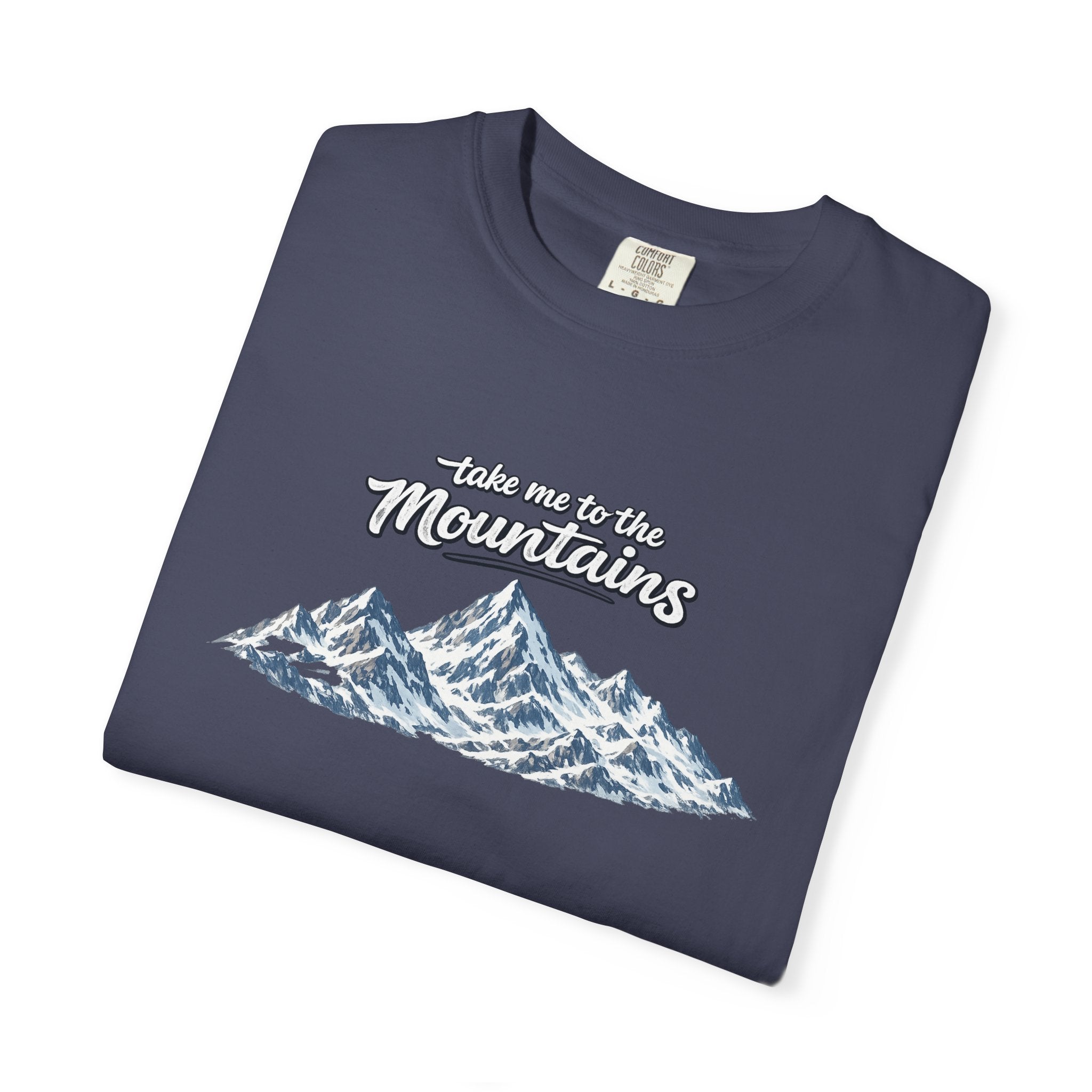 Take Me to the Mountains Shirt Rustic Mountain Tee Hiking Nature Lover Gift Outdoor Adventure T-Shirt 7 colors 100% cotton