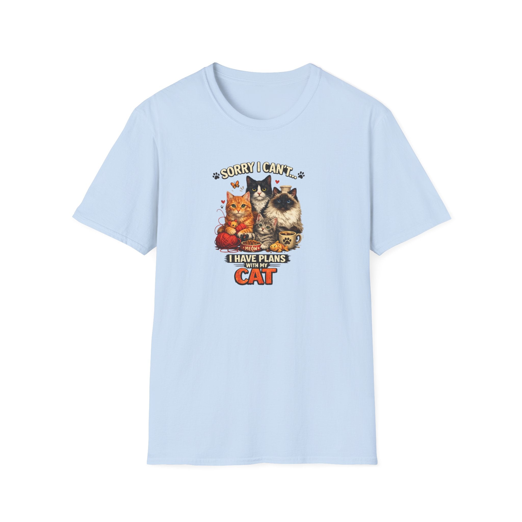 Sorry I Can't I Have Plans With My Cat T-Shirt Funny Cat Lover Tee Cat Mom Shirt Gift for Cat Owners 7 colors 100% cotton
