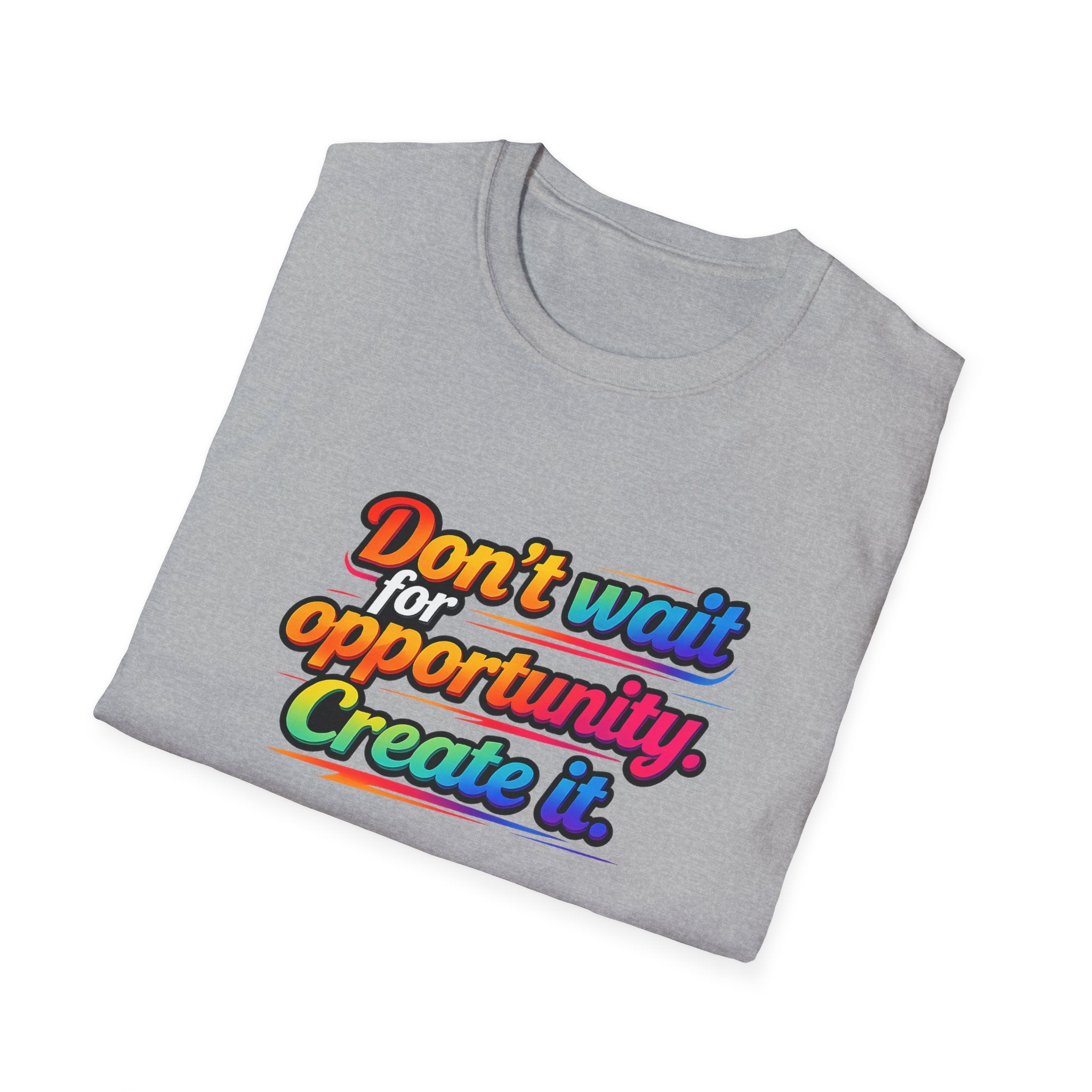 Create Your Opportunity Bold Motivational Rainbow Typography Tee 5 colors 100% cotton
