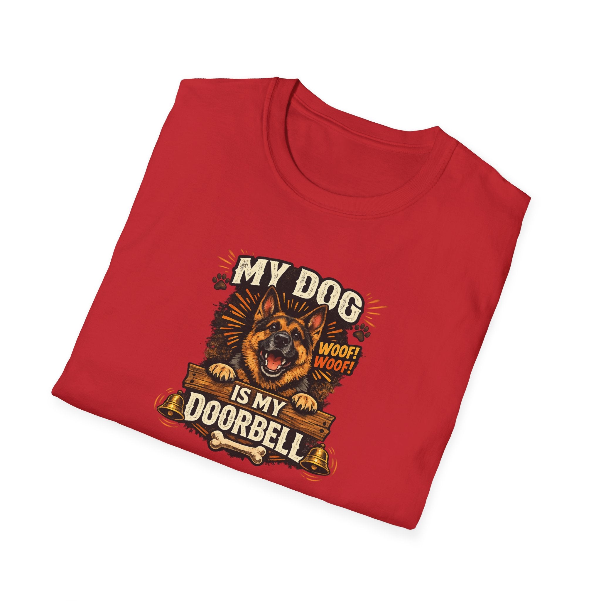 My Dog Is My Doorbell T-Shirt Funny Dog Lover Shirt Dog Mom Tee Pet Owner Humor Shirt Cute Dog Graphic Tee 6 colors 100% cotton