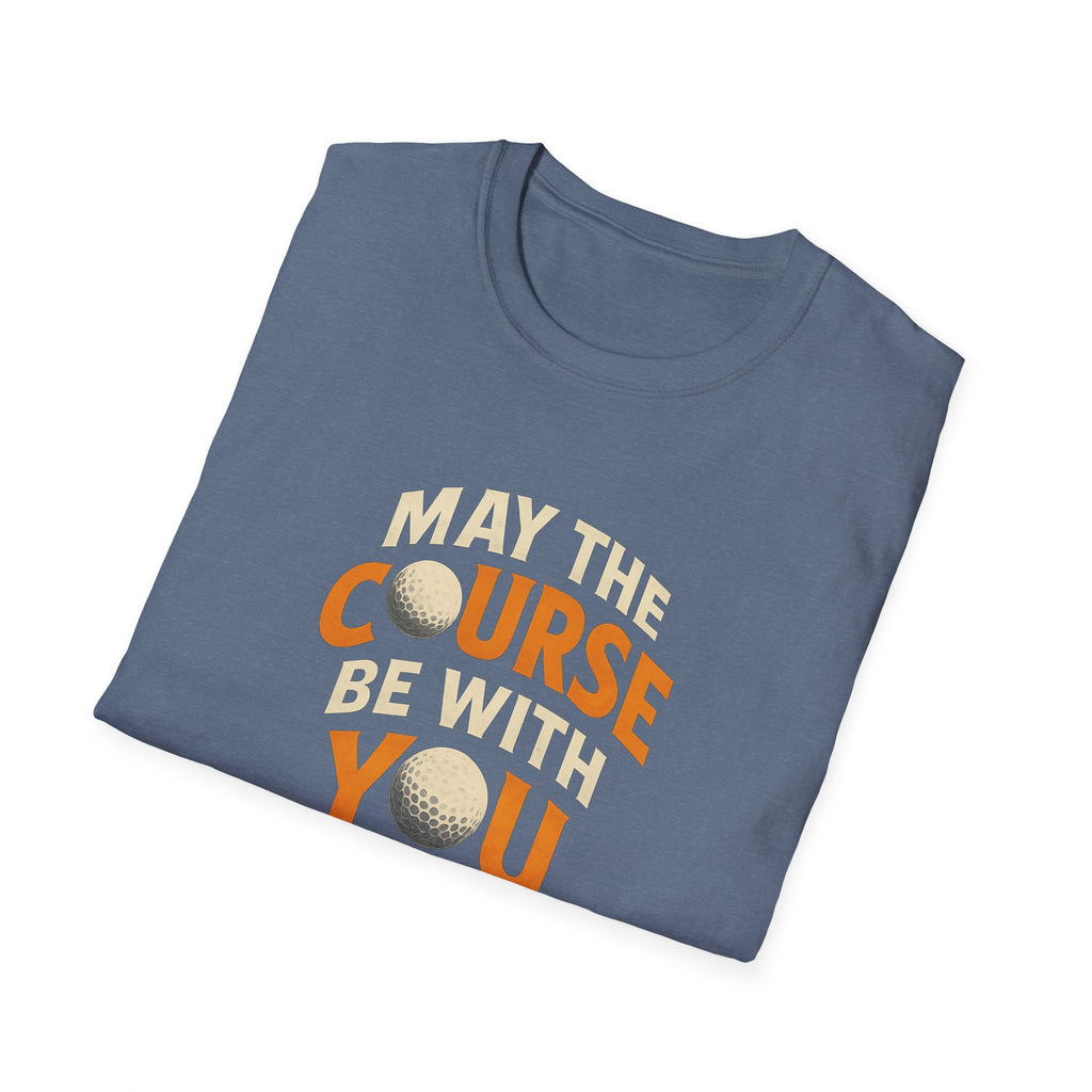 May The Course Be With You Golf T-Shirt Funny Golf Pun Tee 4 colors 100% cotton