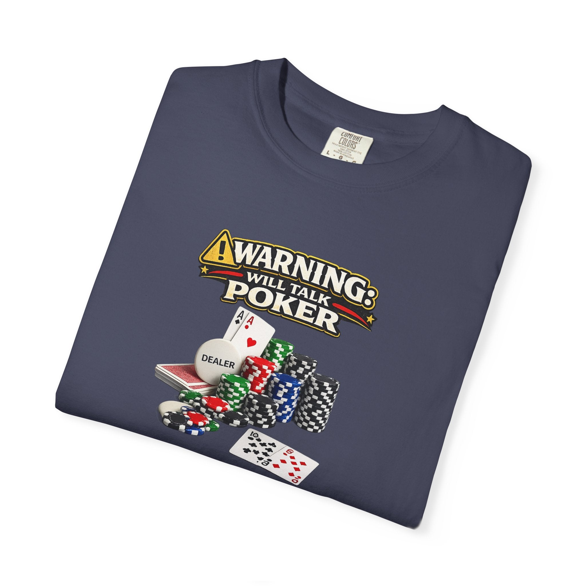 Warning Will Talk Poker Shirt Funny Poker Player Tee Casino Night T-Shirt Poker Lover Apparel 7 colors 100% cotton