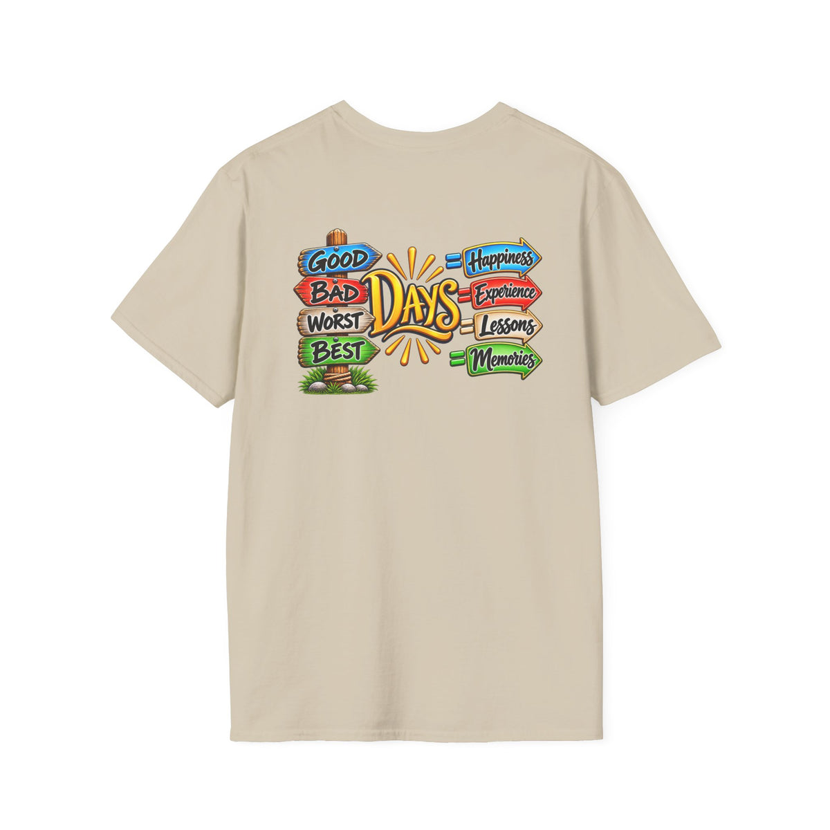 SatsandStripes.com Positive Vibes All Day Softstyle® T-Shirt – Good Days, Life Lessons & Memories Graphic Tee Sand
