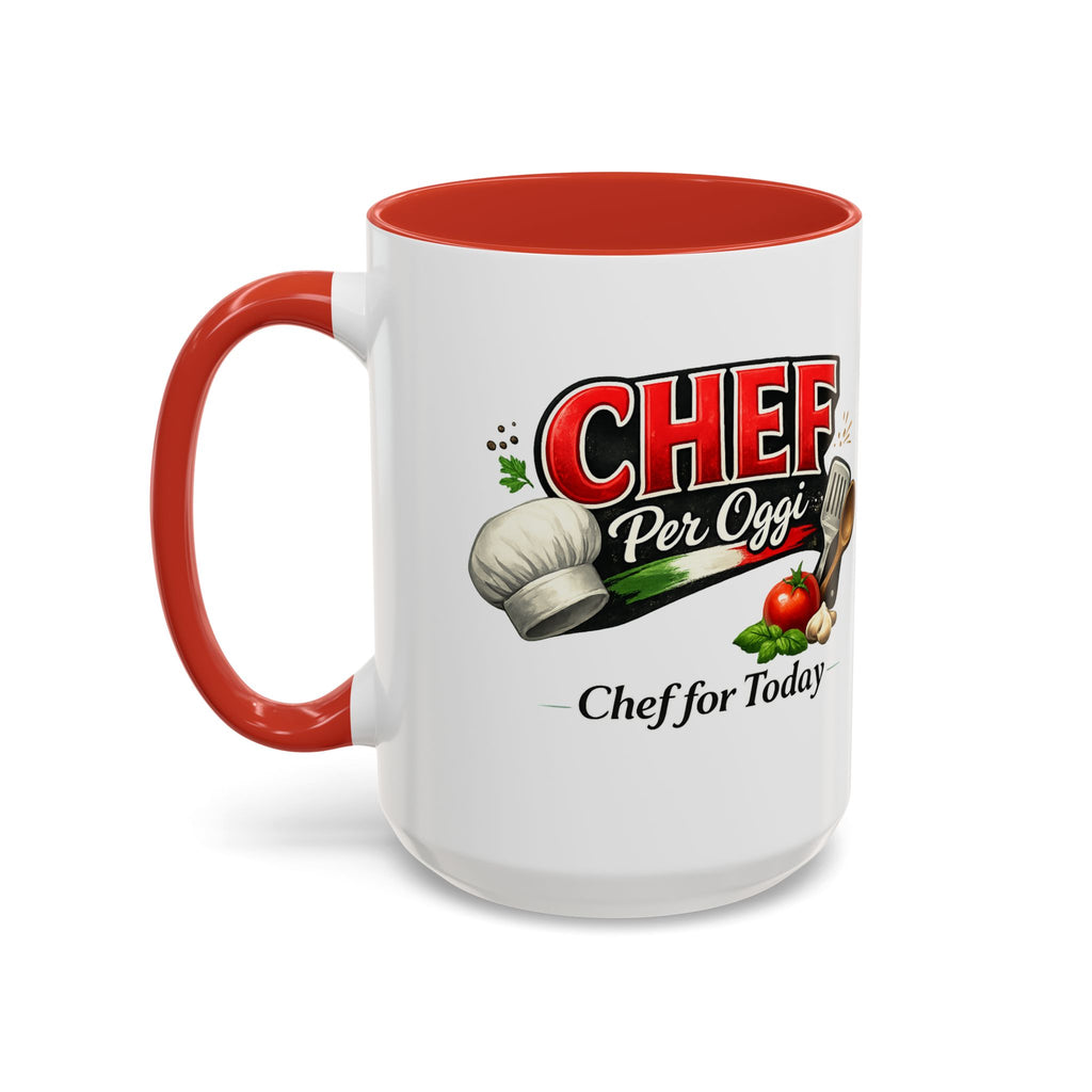Chef Per Oggi Mug Italian Chef Gift Chef for Today Coffee Cup Kitchen Mug Italian Cooking Gift Foodie Gift 11 oz or 15 oz