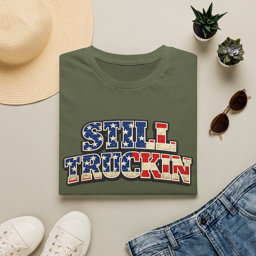 Still Truckin T-Shirt Patriotic Trucker Shirt American Flag Truck Tee Truck Driver Gift 6 colors 100% cotton