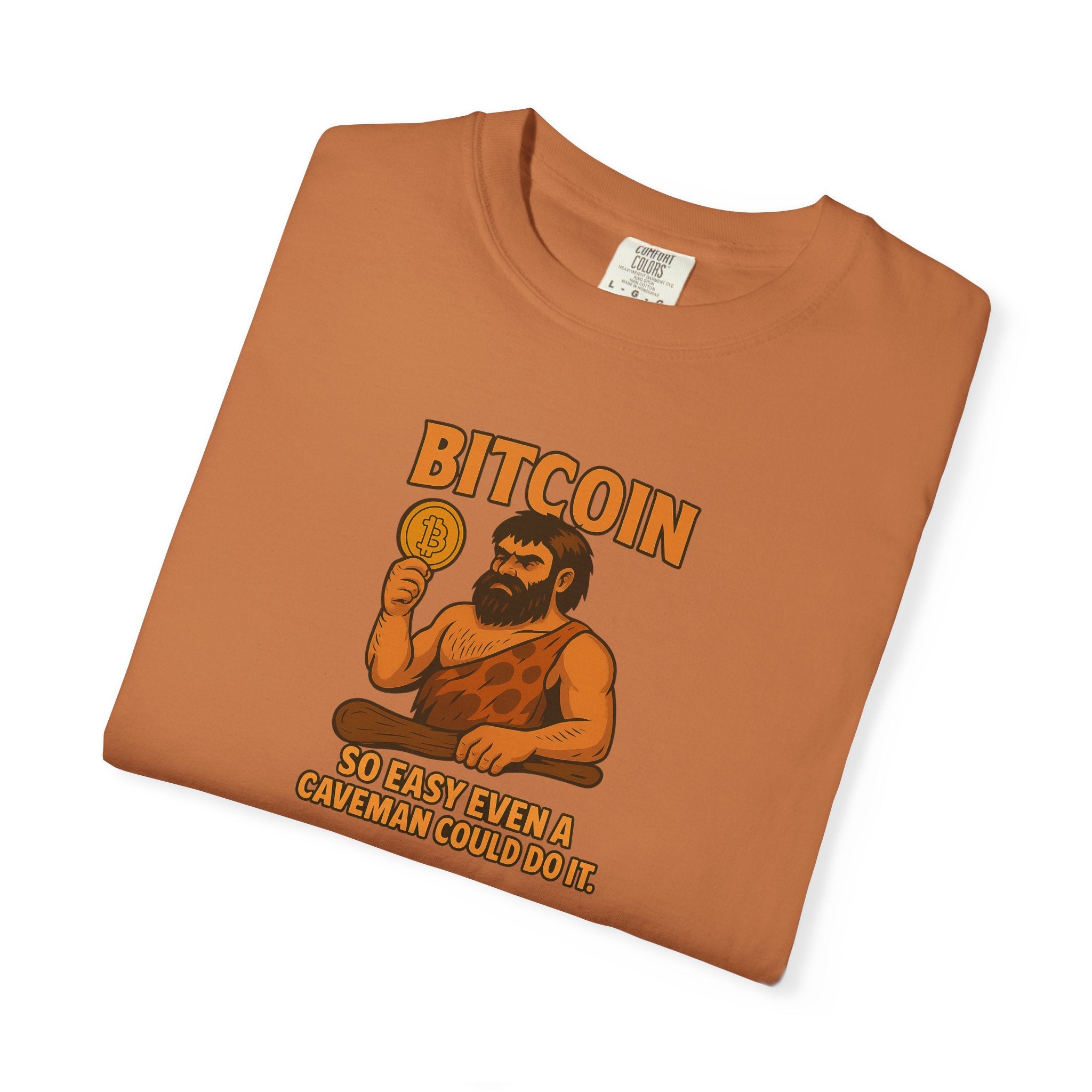 From Stone Age to Digital Age So easy even a Caveman can do it Bitcoin Tee 9 colors 100% cotton