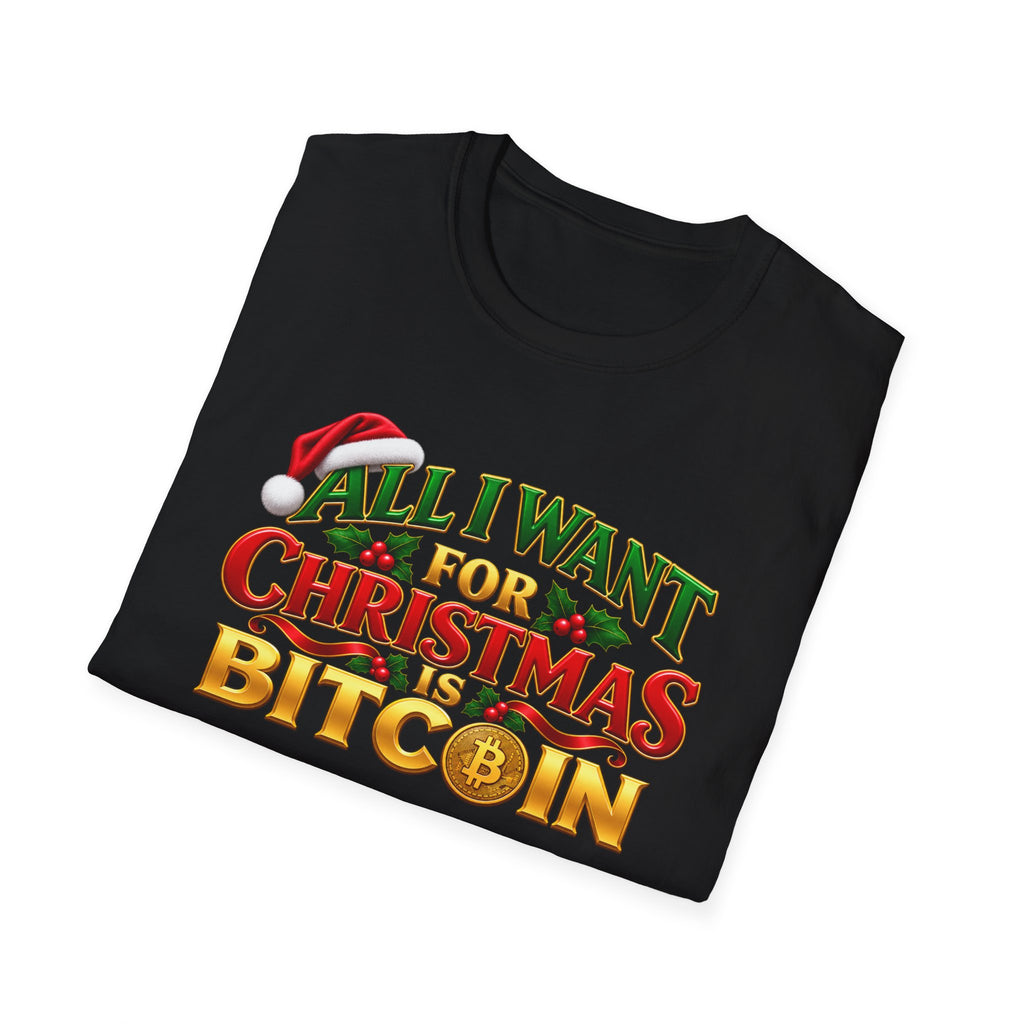 SatsandStripes.com All I Want for Christmas Is Bitcoin T-Shirt – Funny Crypto Holiday Tee for Bitcoin Lovers Black Folded