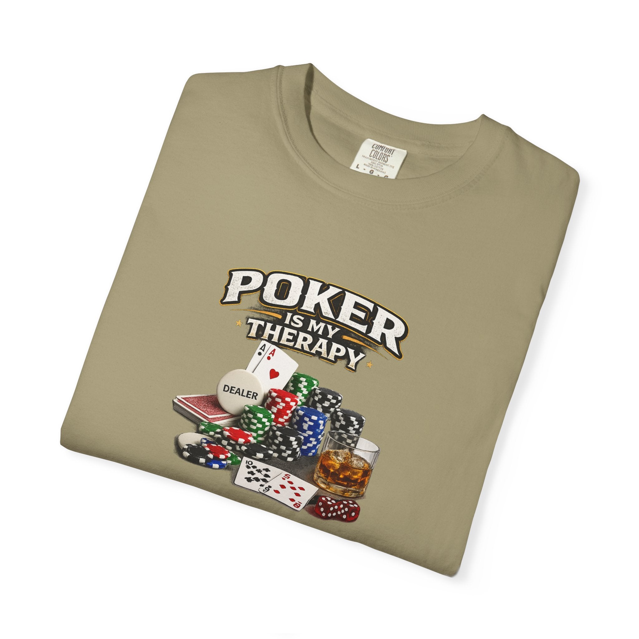 Poker Is My Therapy Shirt Funny Poker Player Tee Gift for Card Players Gambling Humor Tee Poker Lover Gift 7 colors 100% cotton