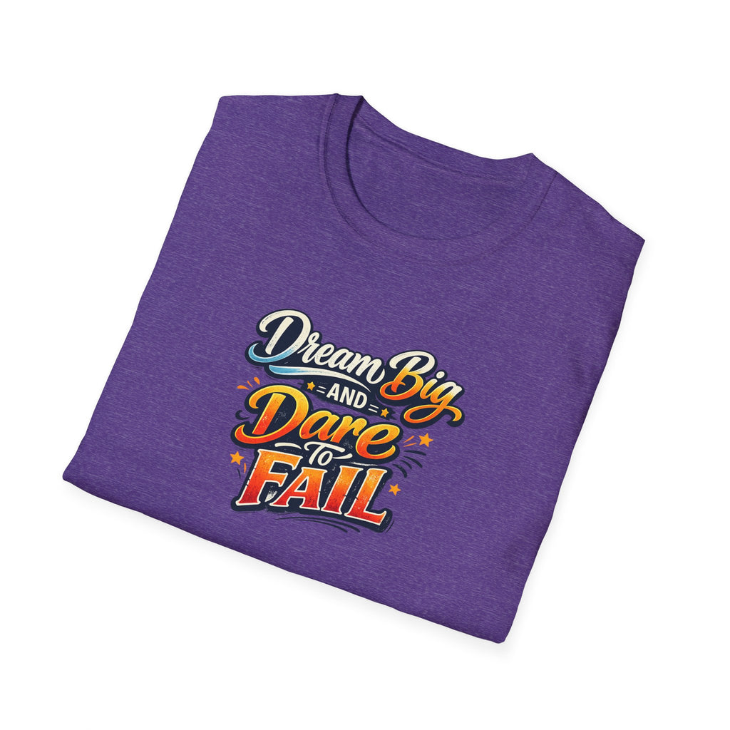 Dream Big And Dare To Fail Bold Goals Motivational Quote T-Shirt Inspirational Tee 8 colors 100% cotton