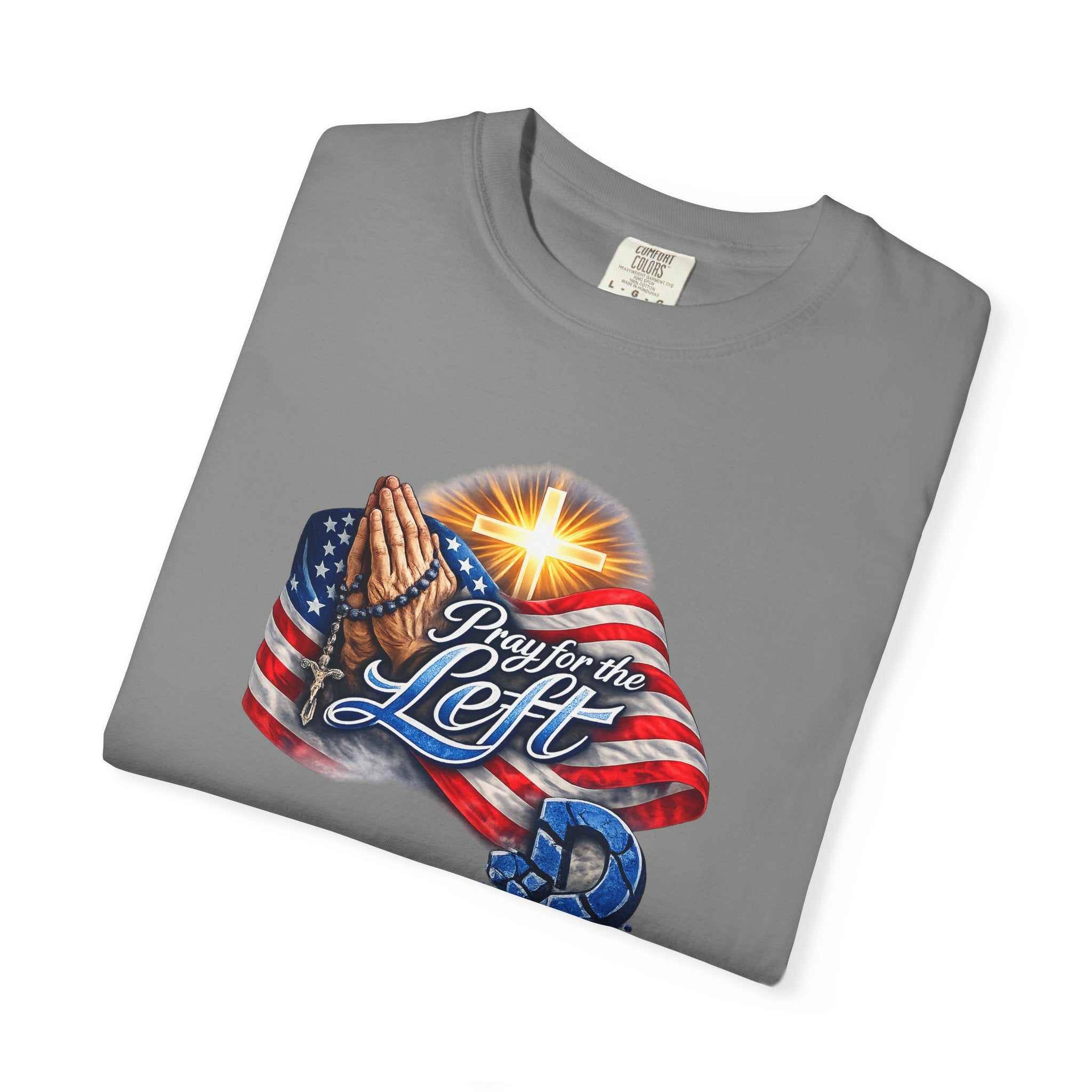 Pray for the Left Patriotic Christian TShirt Faith-Freedom Religious Flag Tee Inspirational Prayer Shirt 8 colors 100% cotton