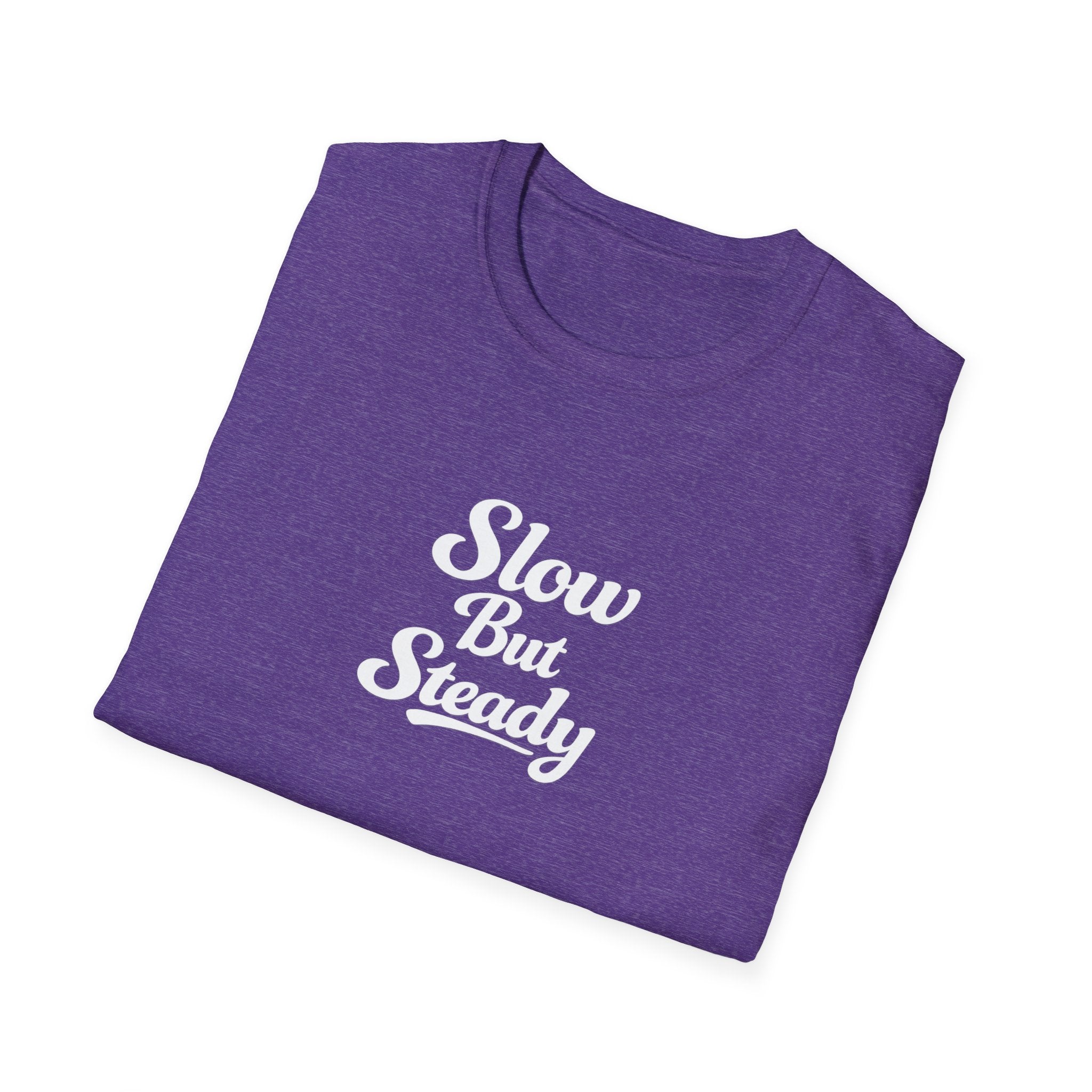 Slow But Steady TShirt Clean Script Typography Shirt Everyday Mindset Graphic Tee 10 colors 100% cotton