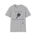 Sats and Stripes Pickleball Friends Forever T-Shirt Tee Rallies That Last Friendships That Last Longer Grey