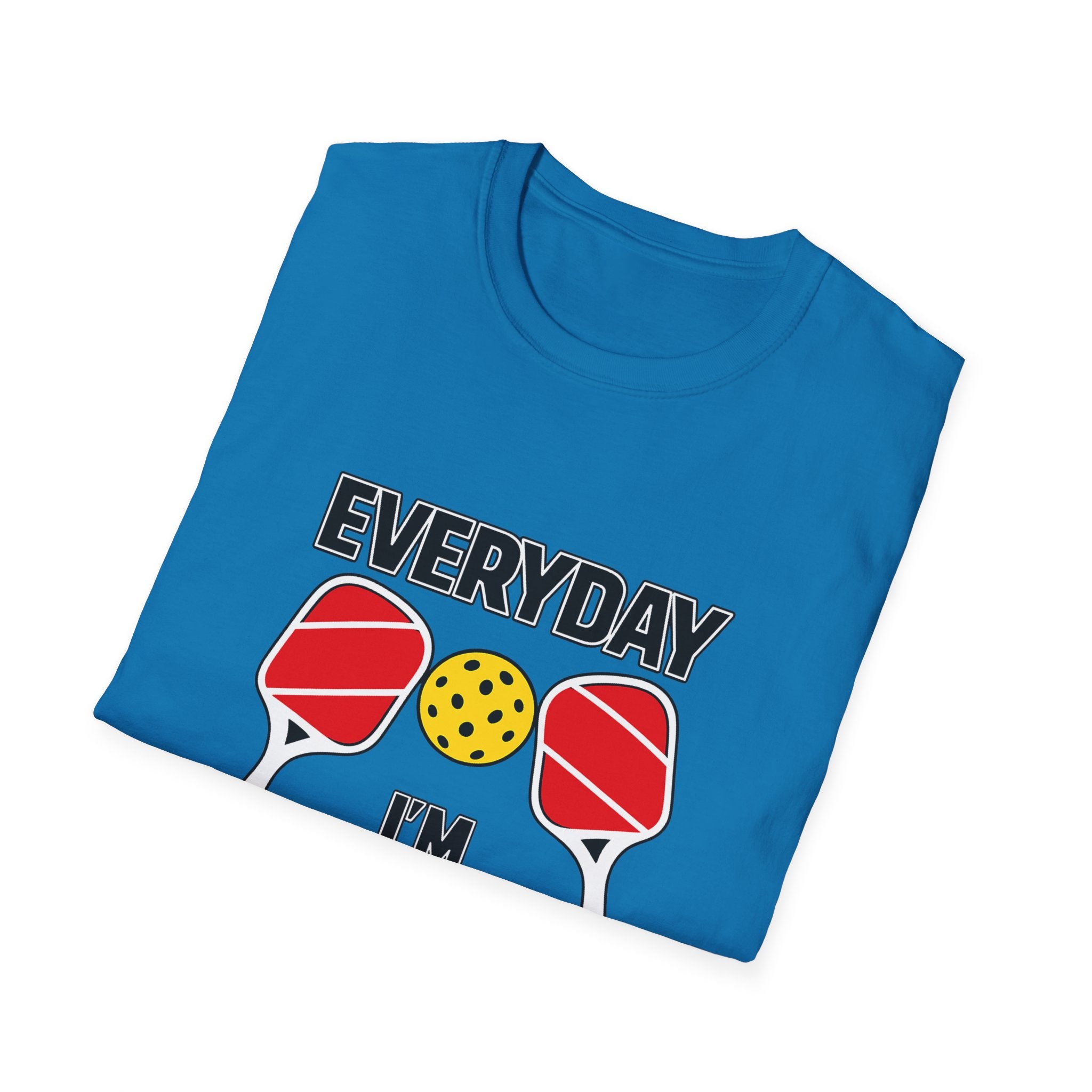 Everyday I'm Picklin TShirt for Players and Court Legends Pickleball Gift Court Life Tee 5 colors 100% cotton