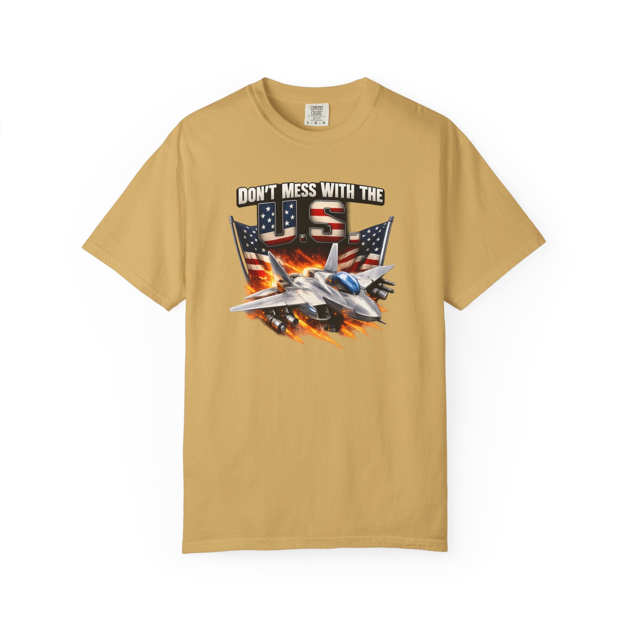 Don't Mess with the US Fighter Jet T-Shirt Patriotisches Militär Piloten T-Shirt USA Air Force Style Shirt 6 Farben 100% Baumwolle