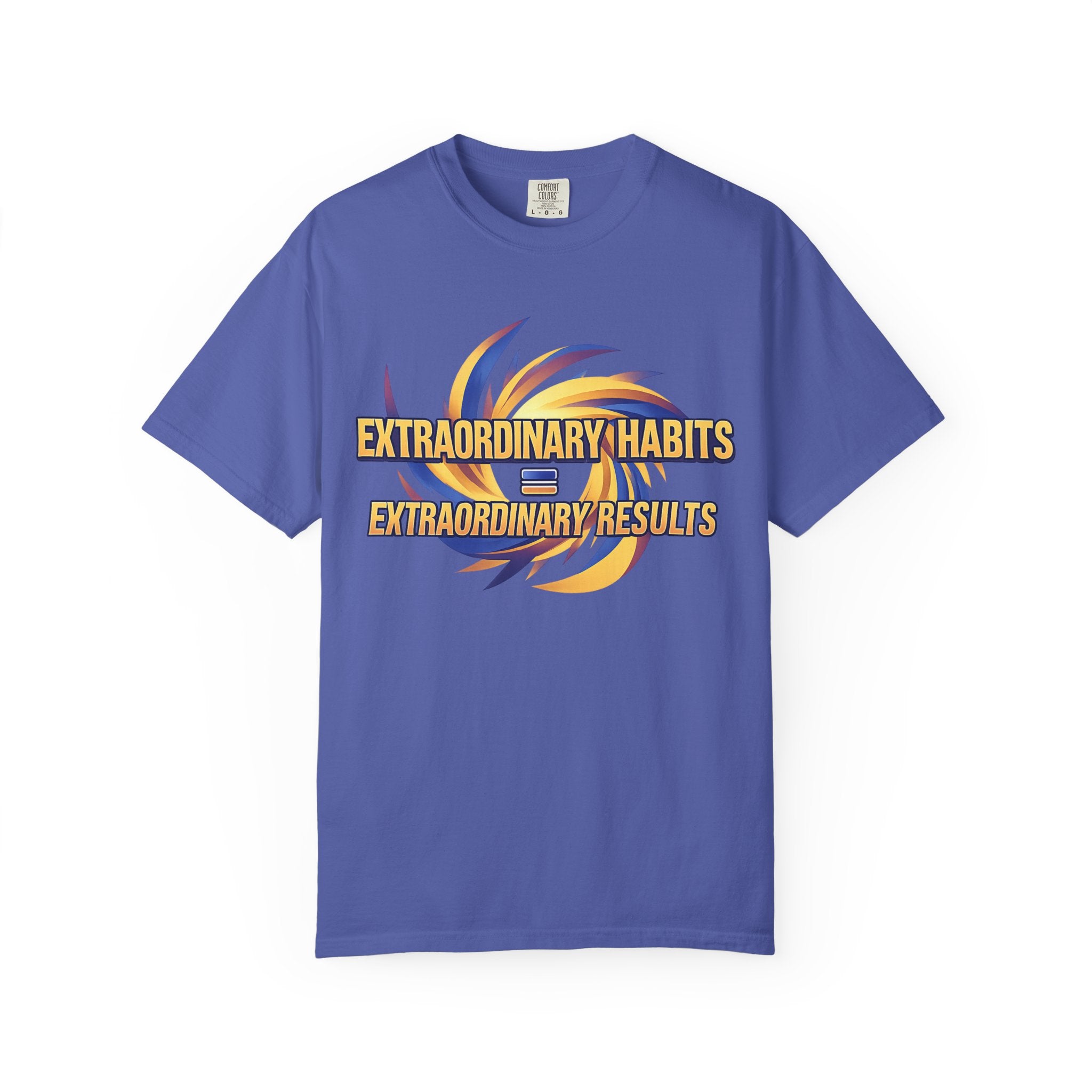 Extraordinary Habits = Extraordinary Results T-shirt Motivational Typography 4 colors 100% cotton