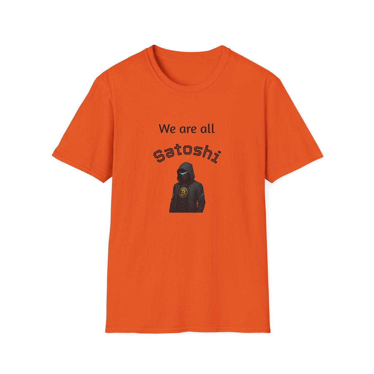 SatsandStrpes.com We Are All Satoshi Bitcoin T-Shirt A symbol of anonymity Orange