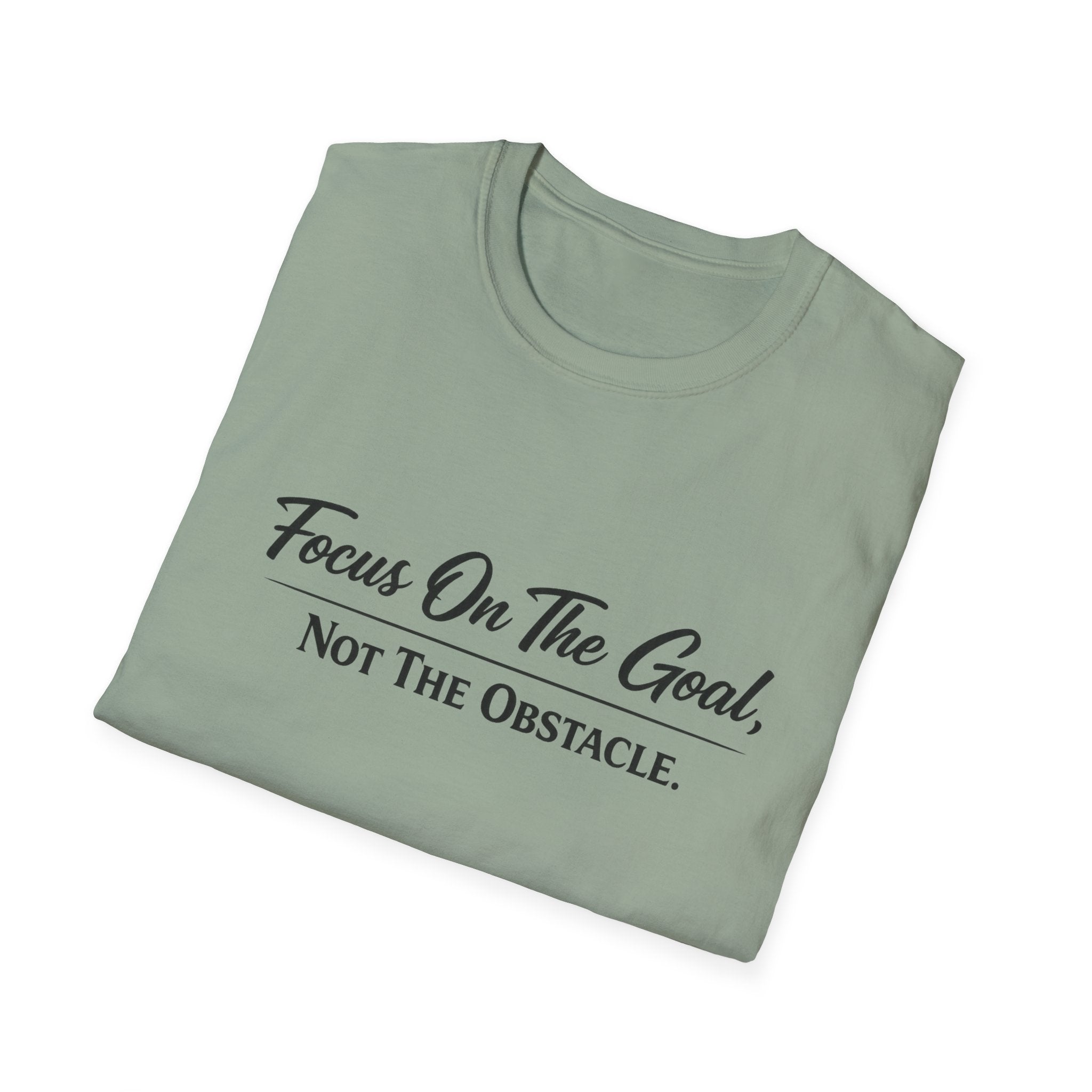 Focus On The Goal Not The Obstacle Shirt Motivational Quote Tee Mindset T-Shirt Everyday Encouragement Gift 8 colors 100% cotton