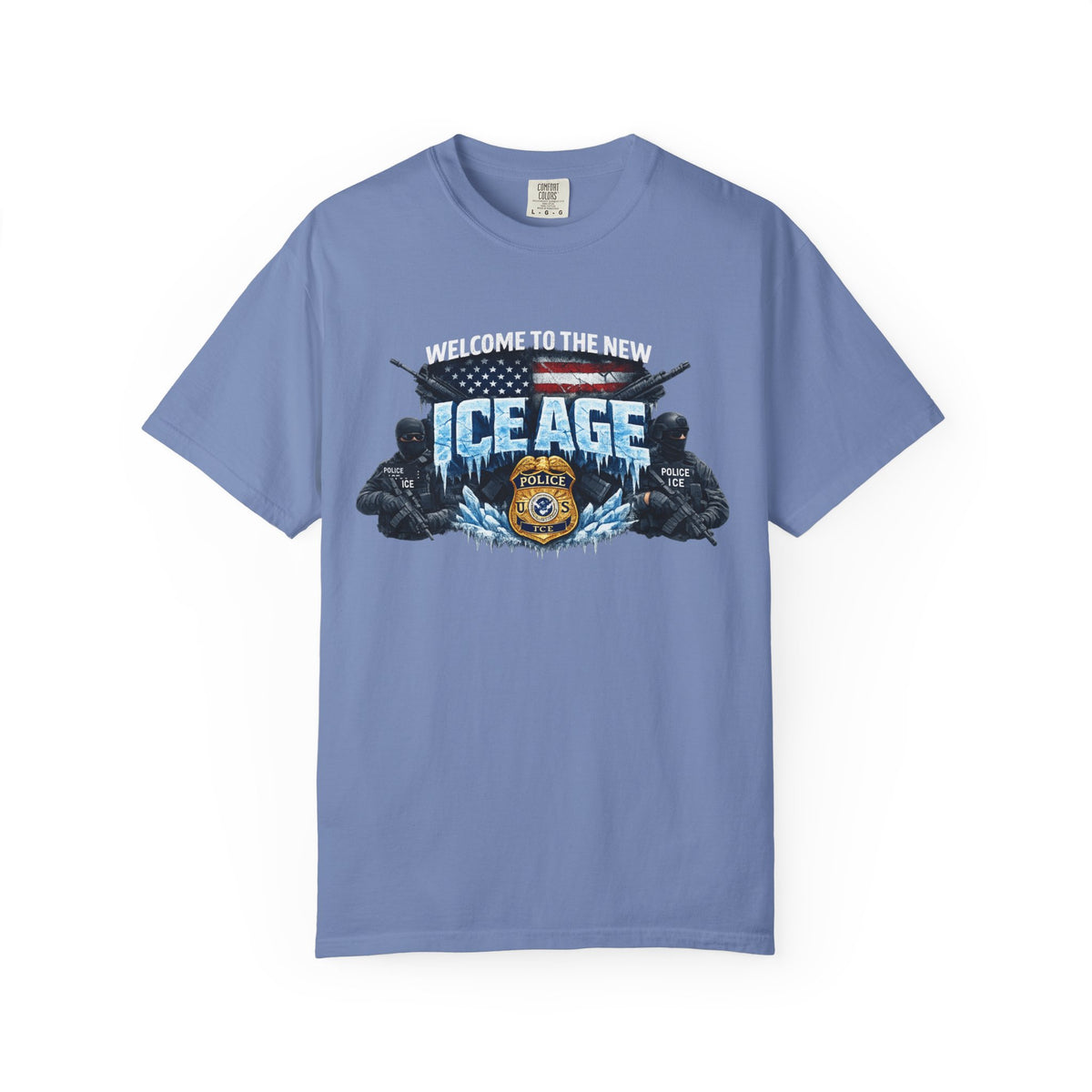 SatsandStripes.com Welcome to the New ICE Age T-Shirt Pro Law Enforcement Shirt Patriotic Tactical Tee Police Support Apparel Blue