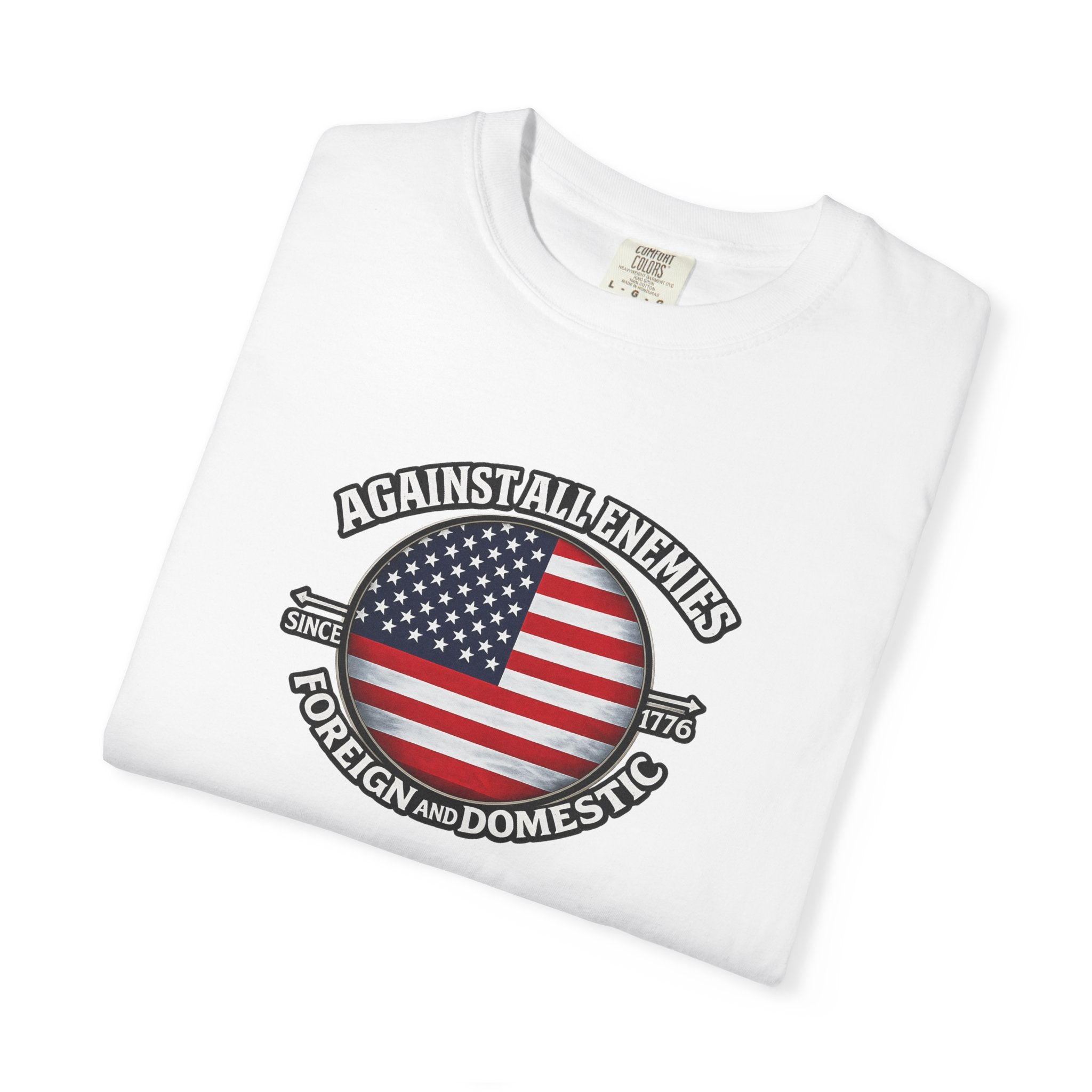 Against All Enemies Hemd Patriotisches Amerikanische Flagge T-Shirt 1776 USA Shirt Militär Veteran Patriot Geschenk 6 Farben 100% Baumwolle