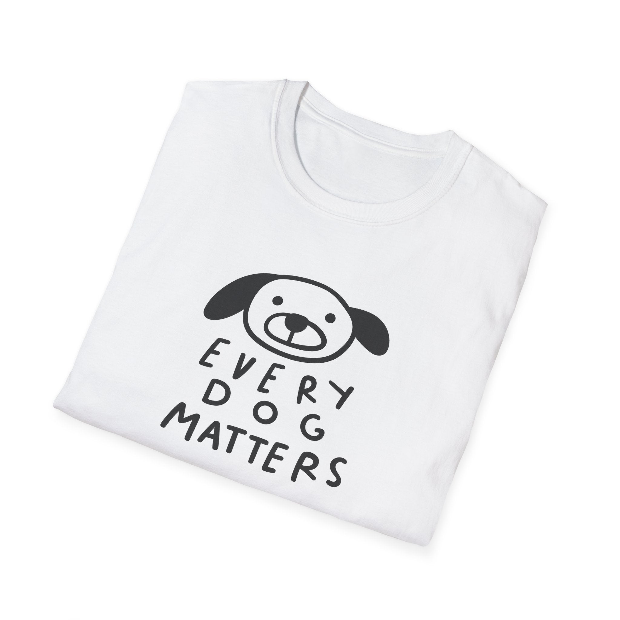 Every Dog Matters TShirt Cute Dog Lover Shirt Rescue & Adoption Tee Animal Lover Gift Pet Lover Top 7 colors 100% cotton